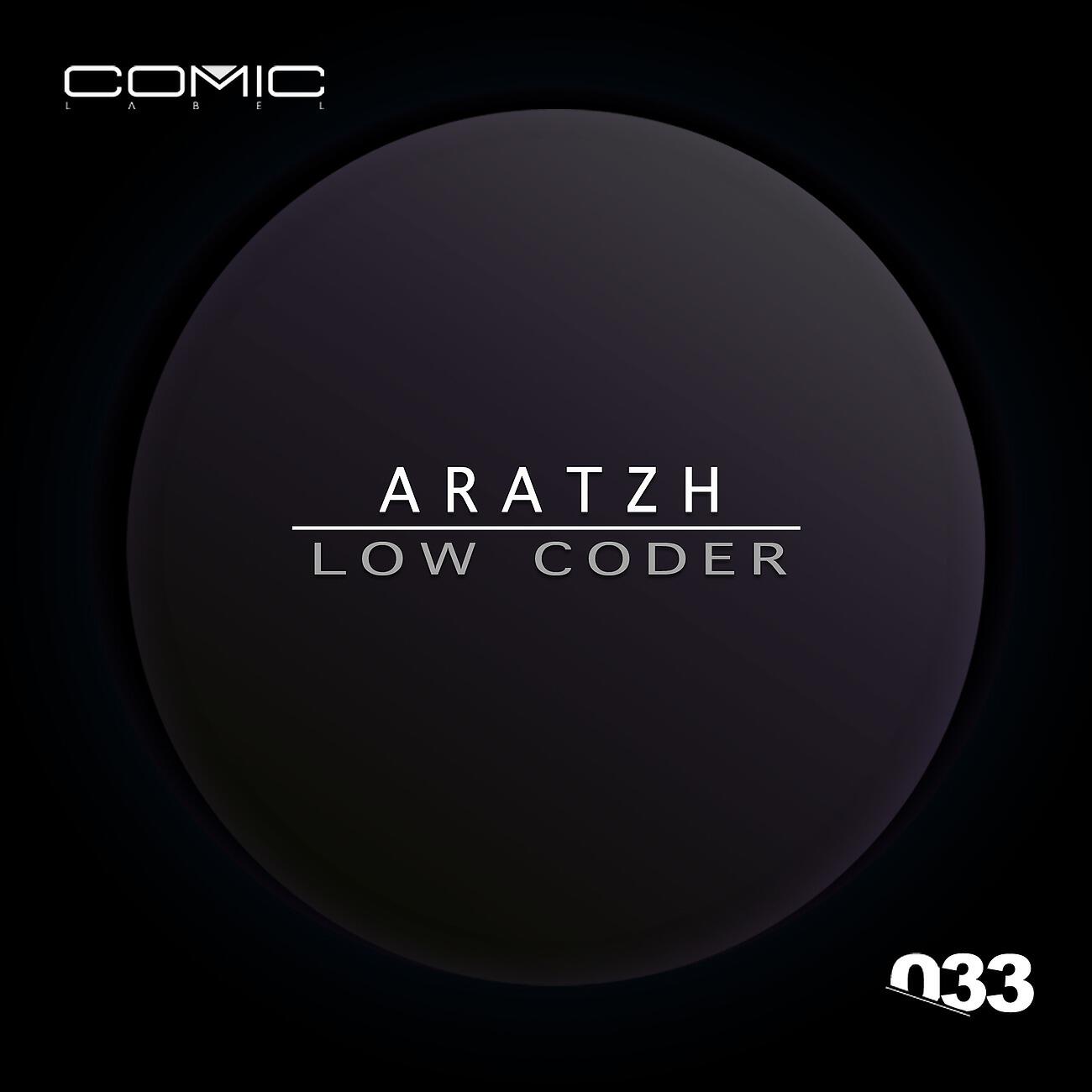 Aratzh - Low Coder