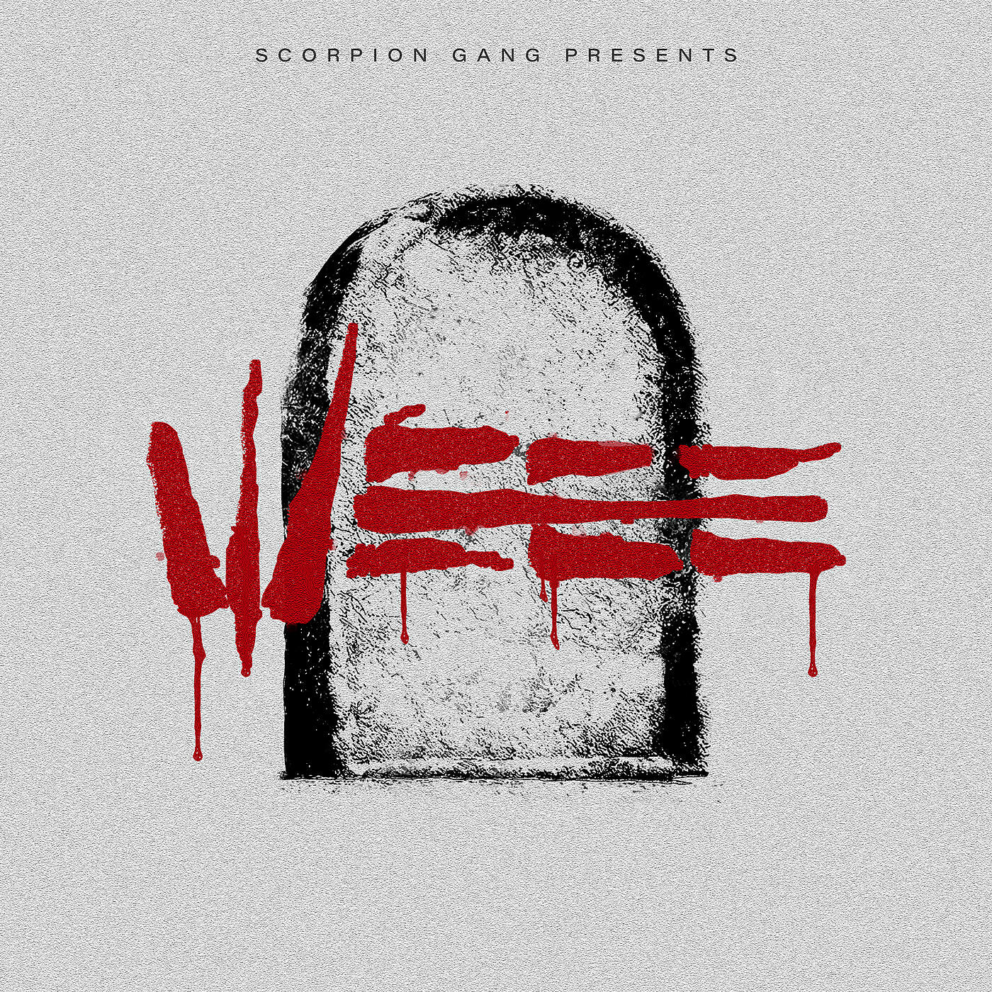 Scorpion Gang - WEEE