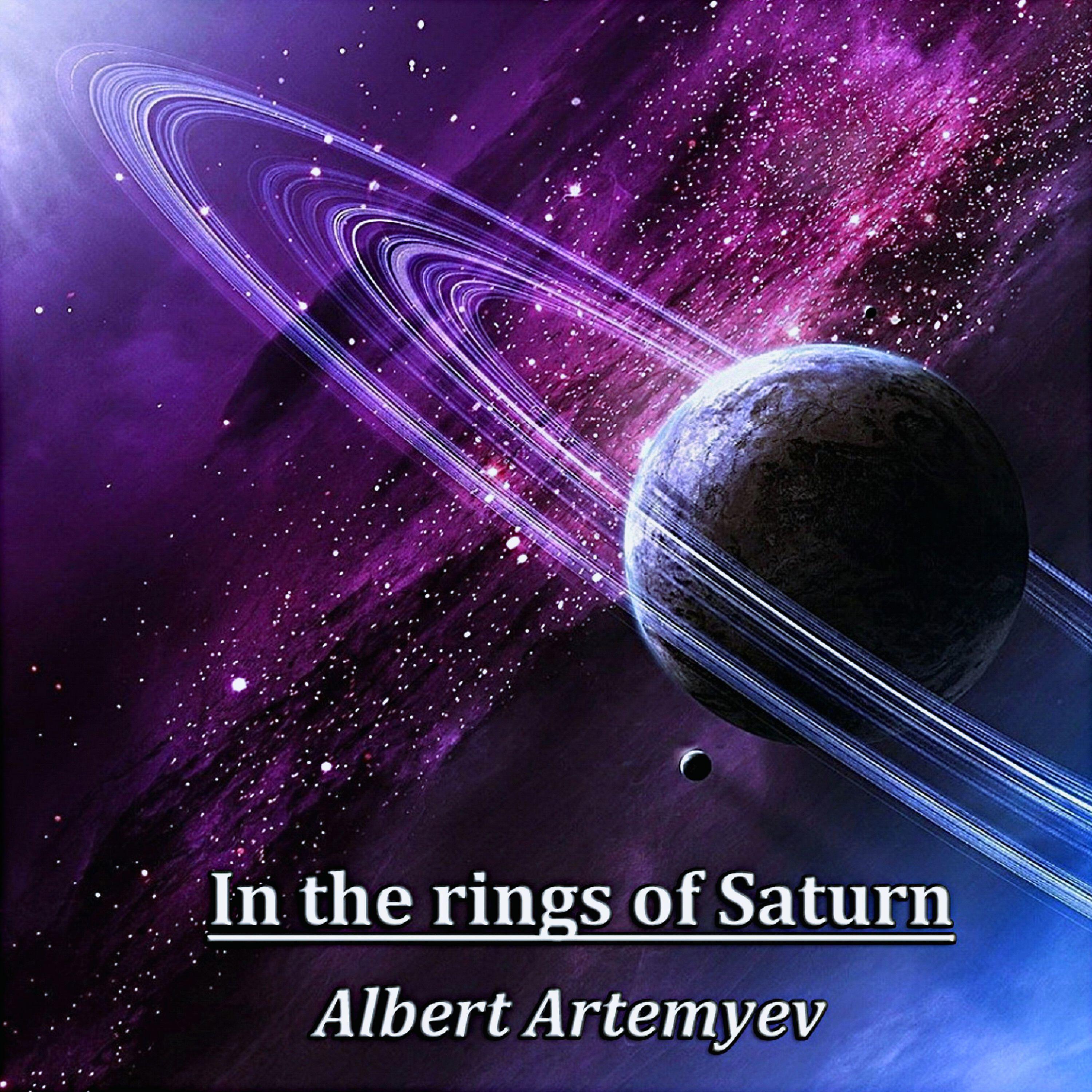 Albert Artemyev - In Rings of the Saturn