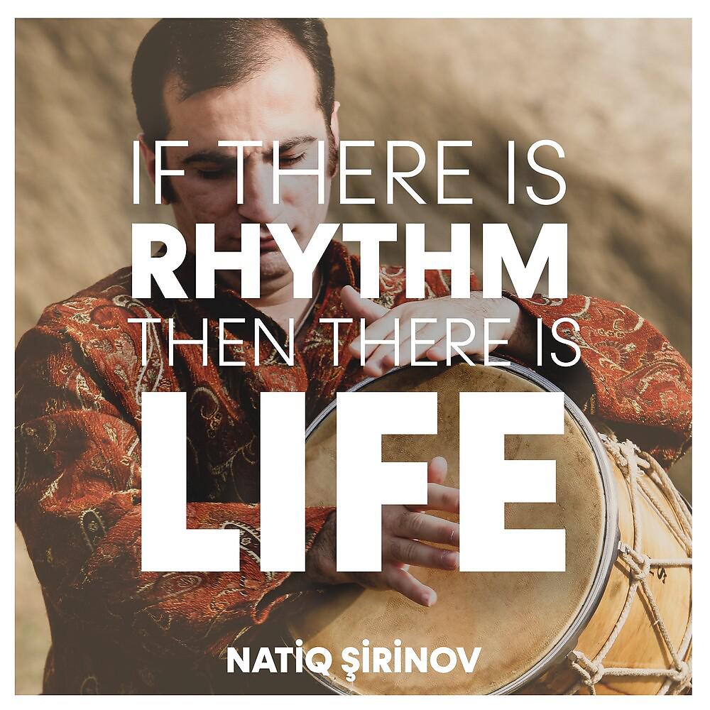 Постер альбома If There is Rhythm Then There is Life