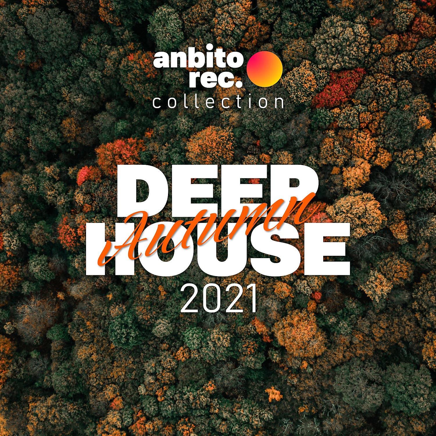 Постер альбома Autumn Deep House 2021