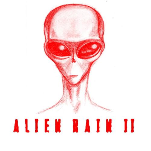 Alien Rain - Alienated 2A