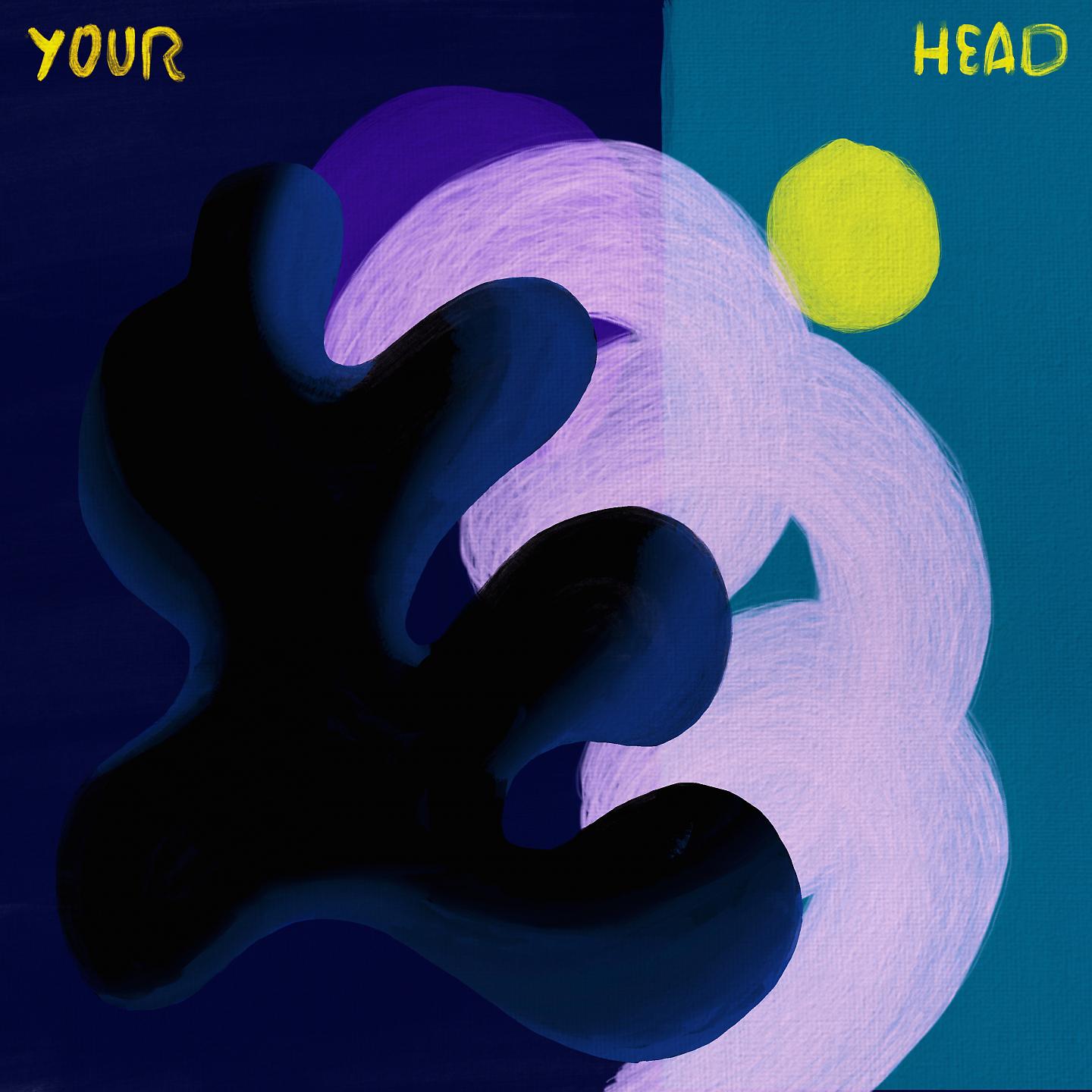 Постер альбома Your Head