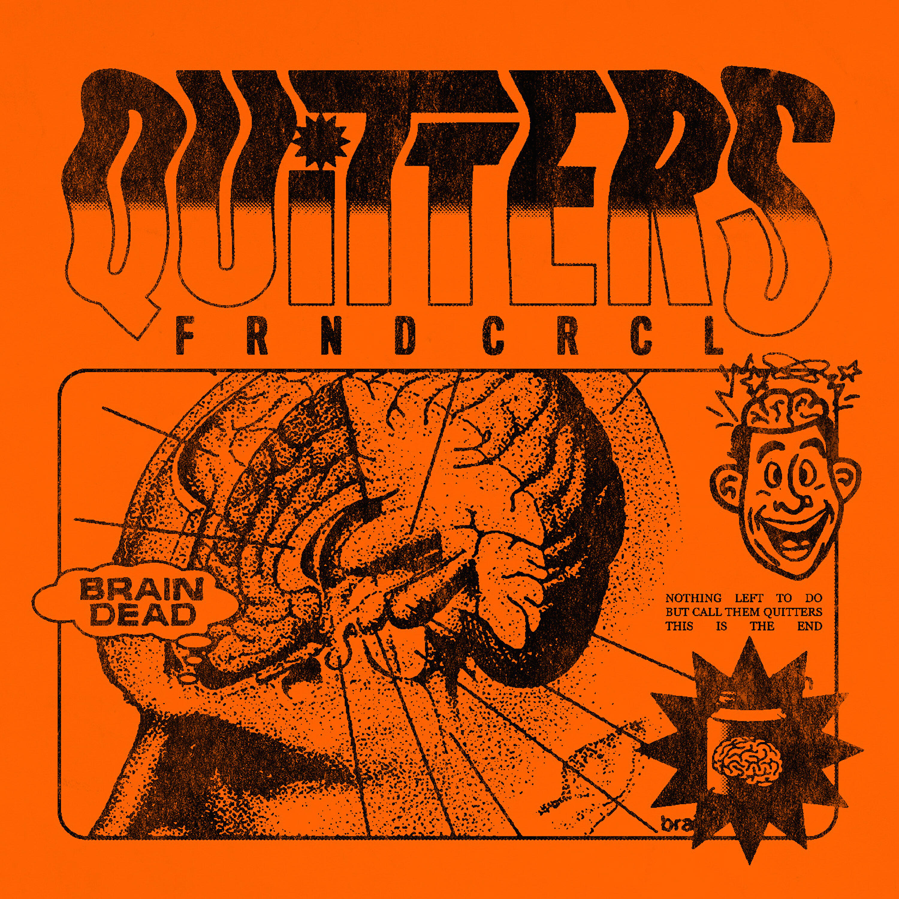 FRND CRCL - Quitters