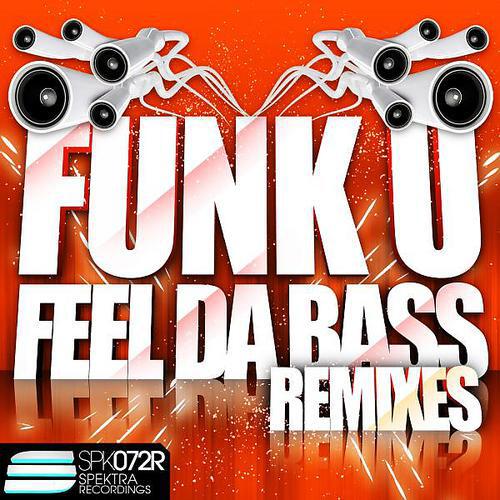 Funk U - Feel da bass (Kuplay Remix)