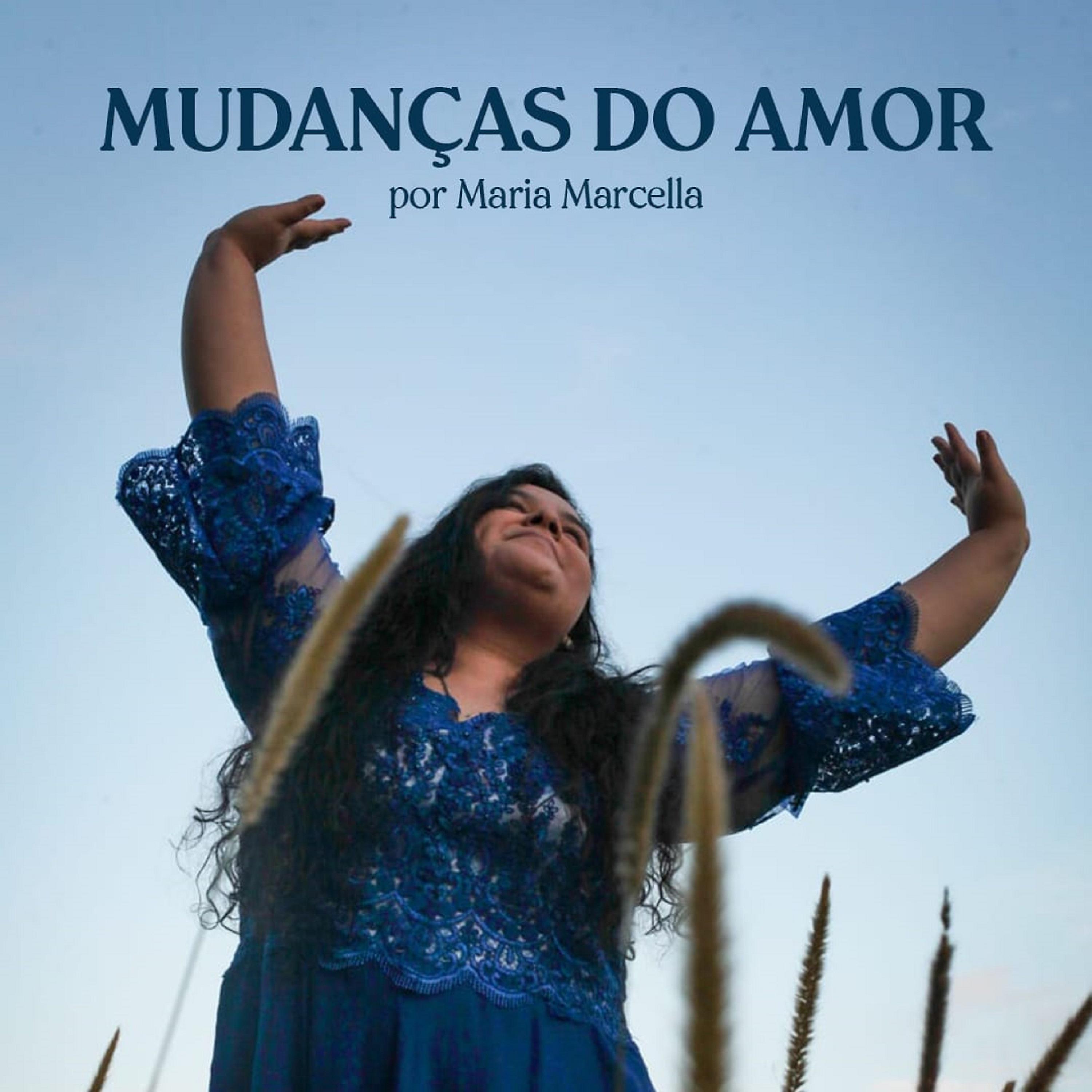 Постер альбома Mudanças do Amor