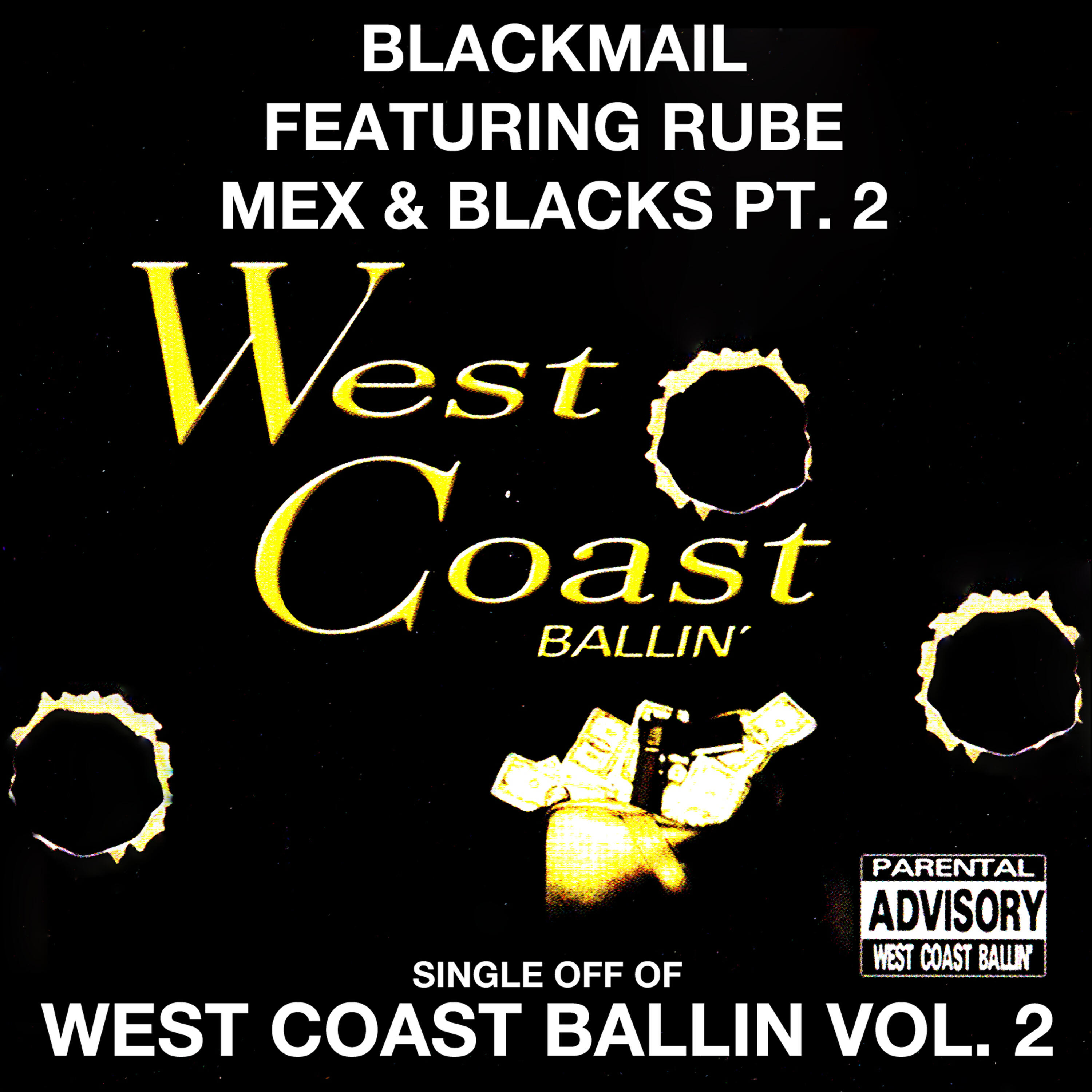 Rube - Mex & Blacks Pt. 2