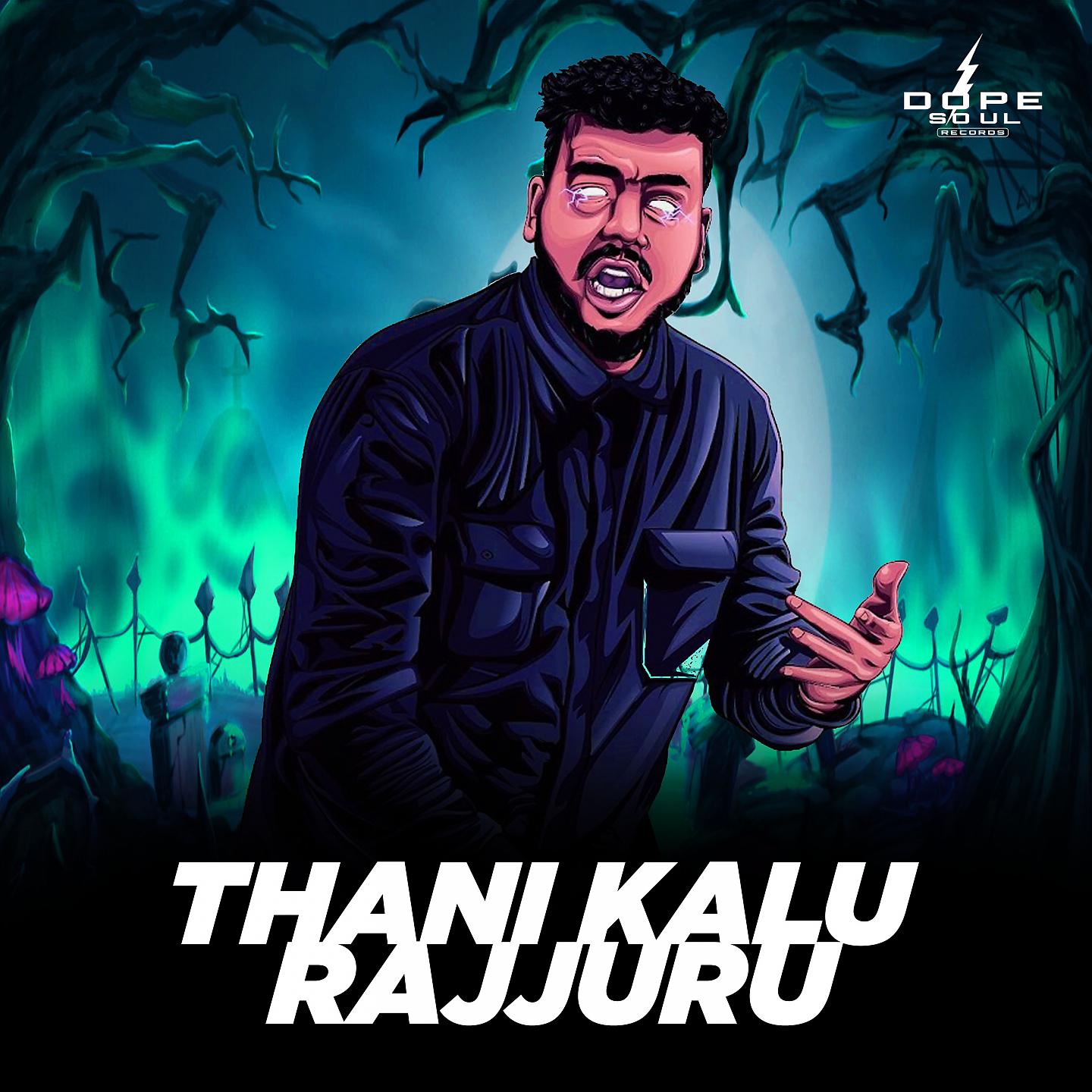 Постер альбома Thani Kalu Rajjuru