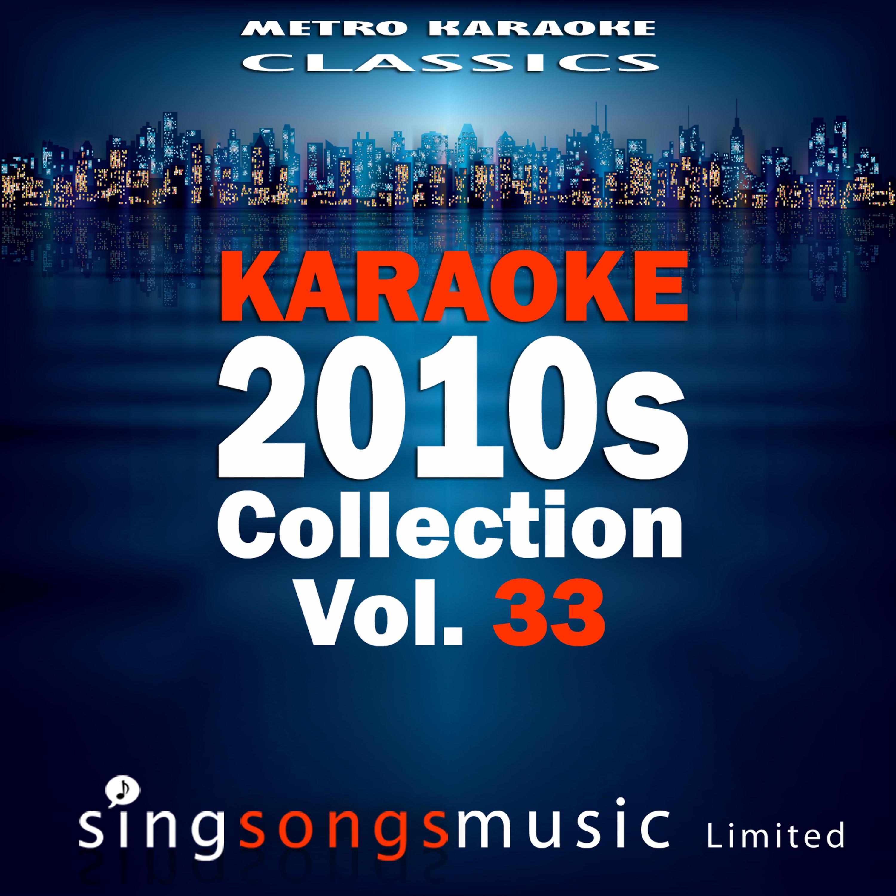 Постер альбома Karaoke 2010s Collection, Vol. 33