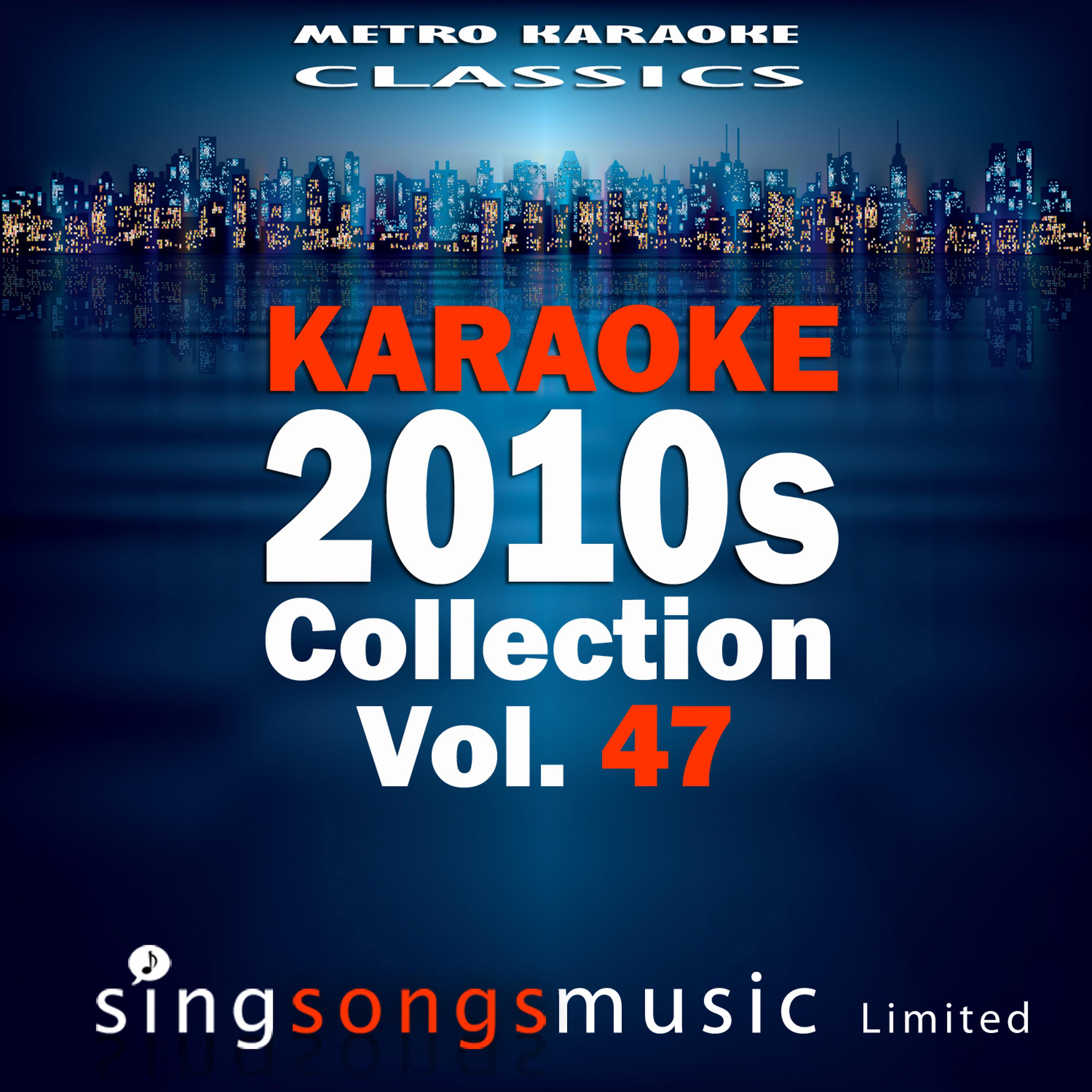 Постер альбома Karaoke 2010s Collection, Vol. 47
