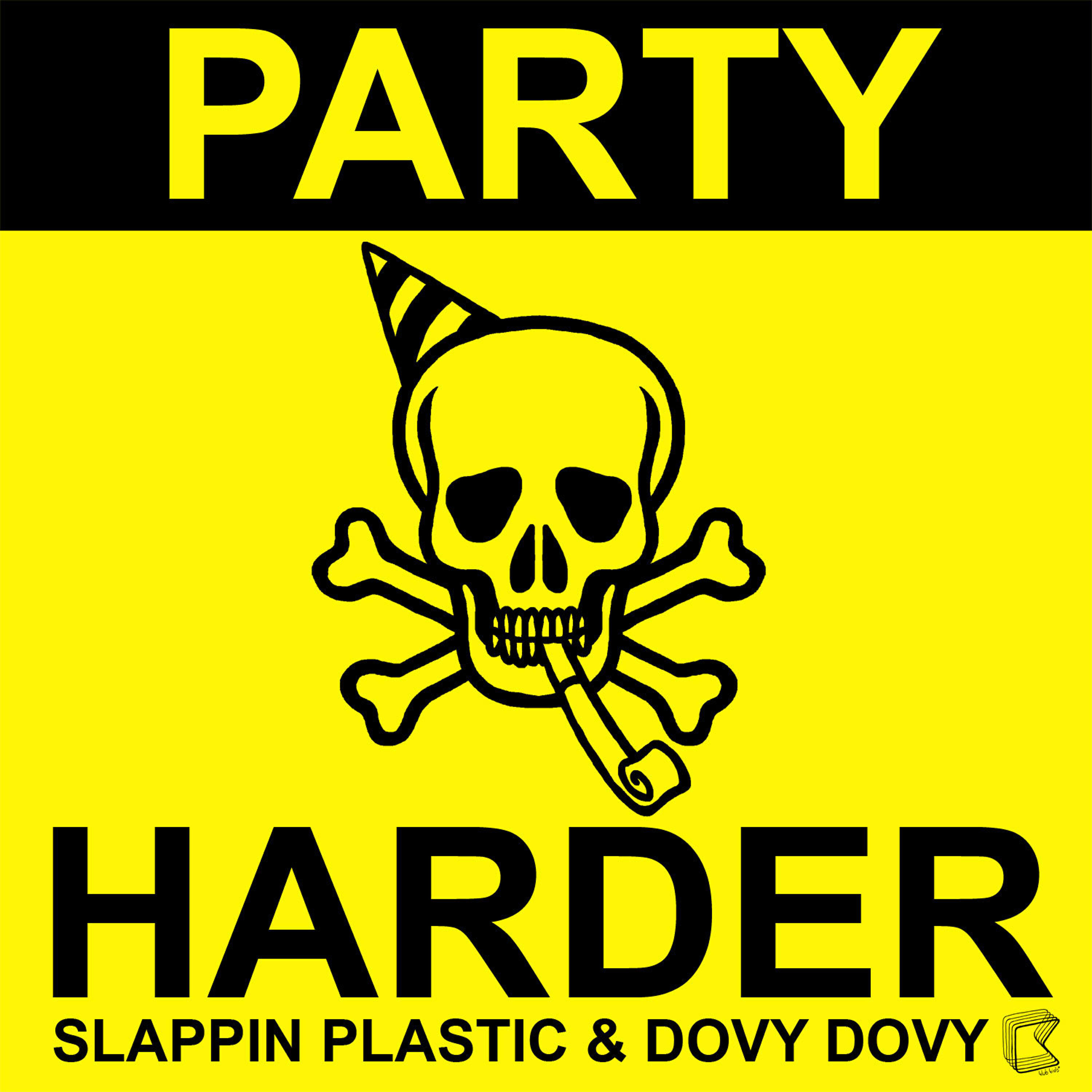 Slappin Plastic - Party Harder (Tom Drummond Remix)