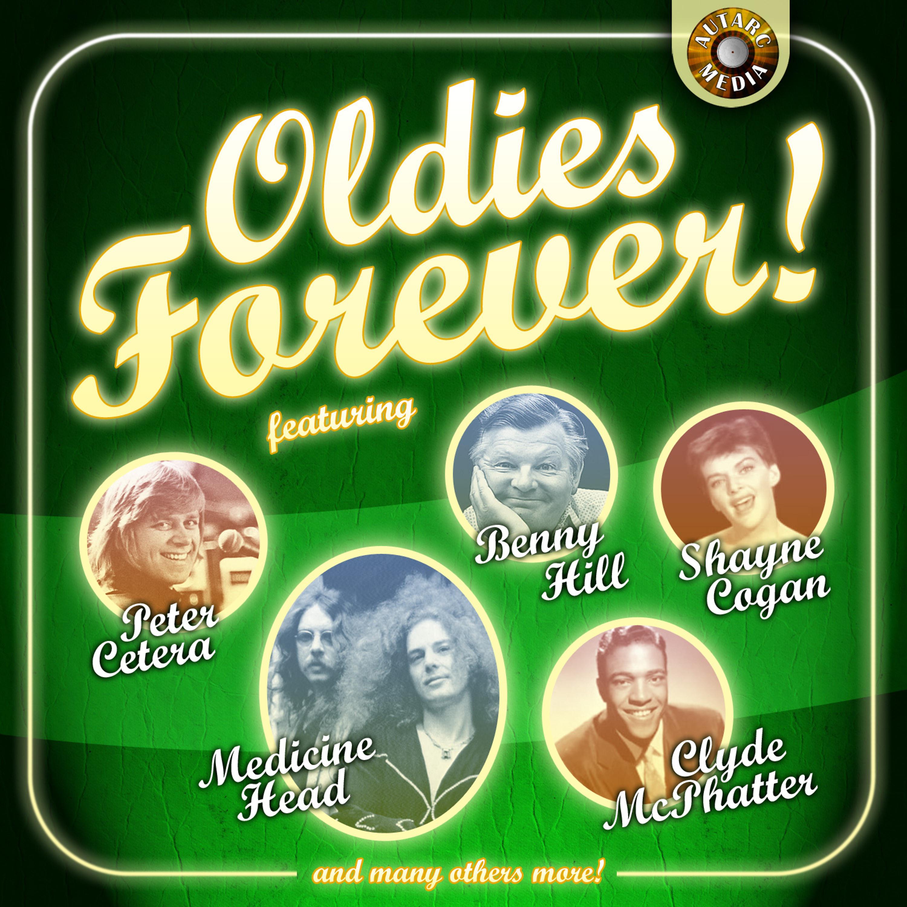 Постер альбома Oldies Forever