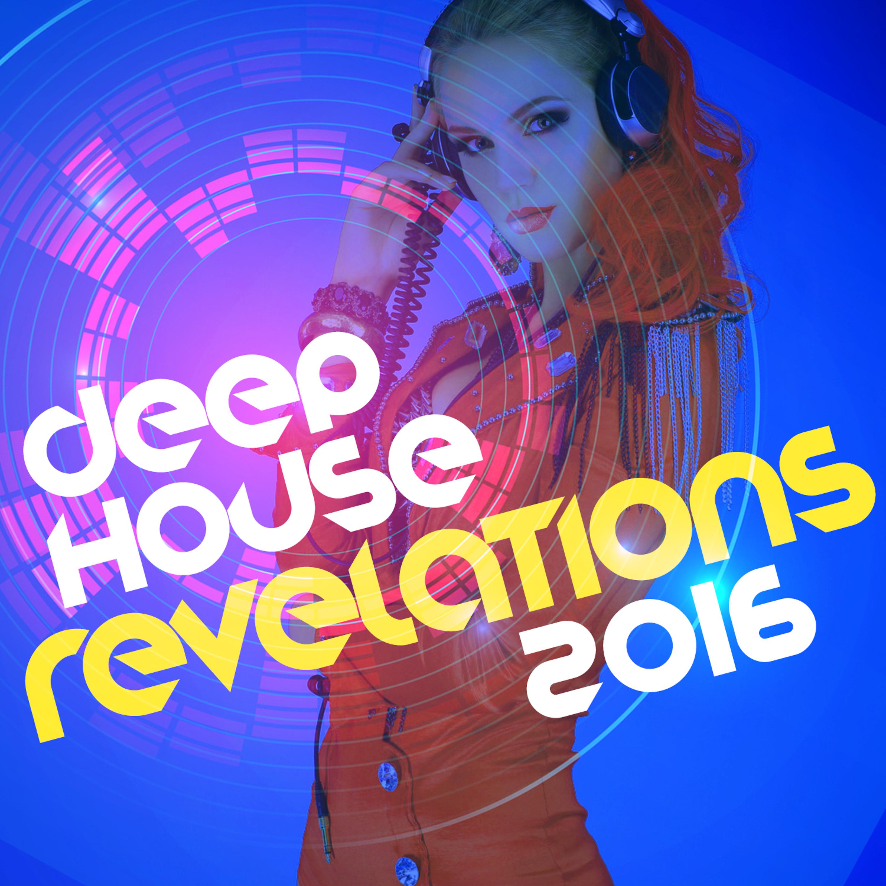 Постер альбома Deep House Revelations 2016
