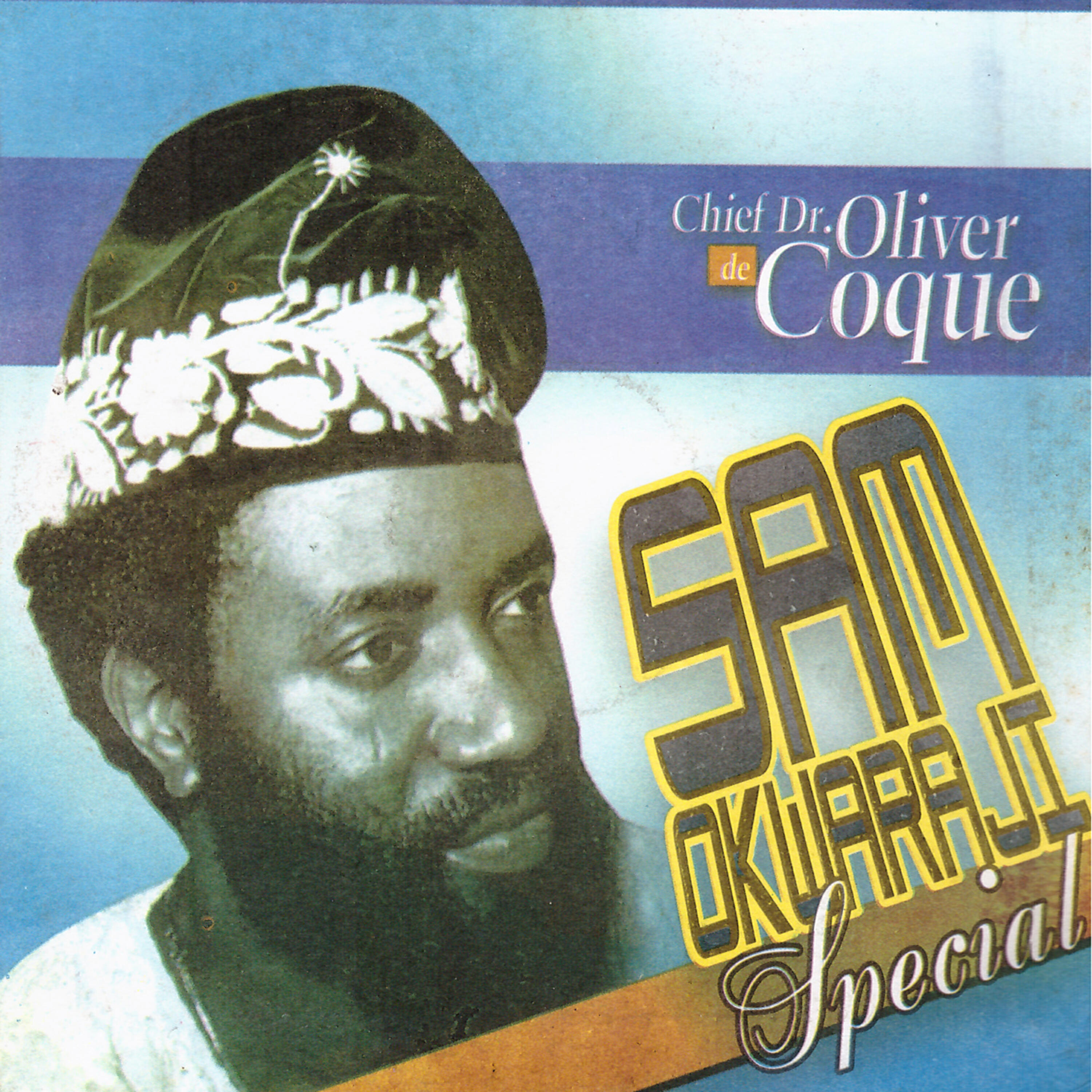 Chief Dr. Oliver De Coque - Sam Okwaraji Special