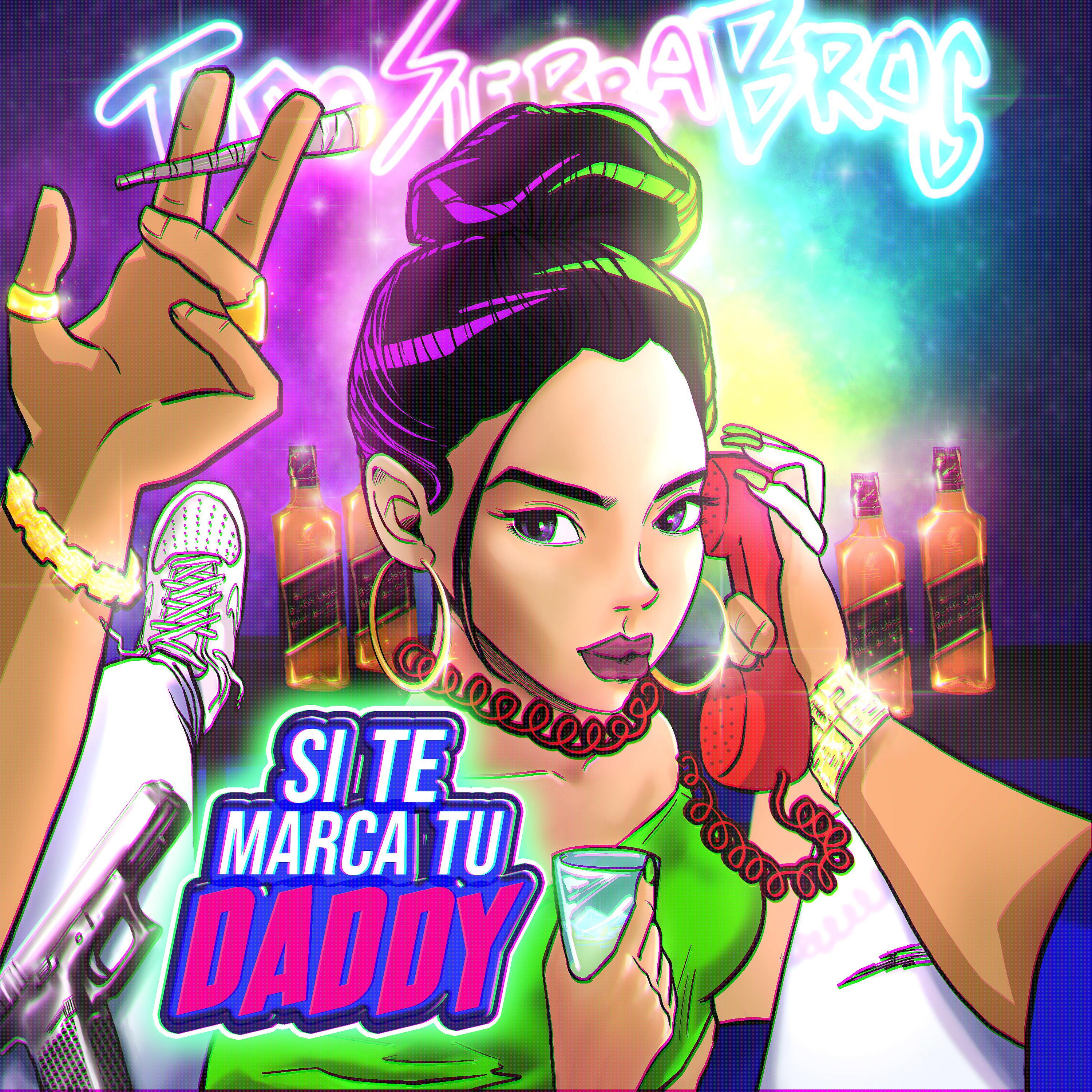 Постер альбома Si Te Marca Tu Daddy