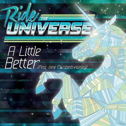 Ride The Universe - A Little Better (feat. Jane Elizabeth Hanley) (Frankmusik Remix)