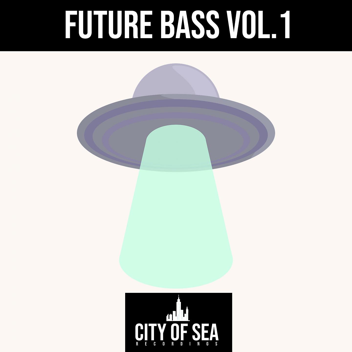 Постер альбома Future Bass, Vol. 1