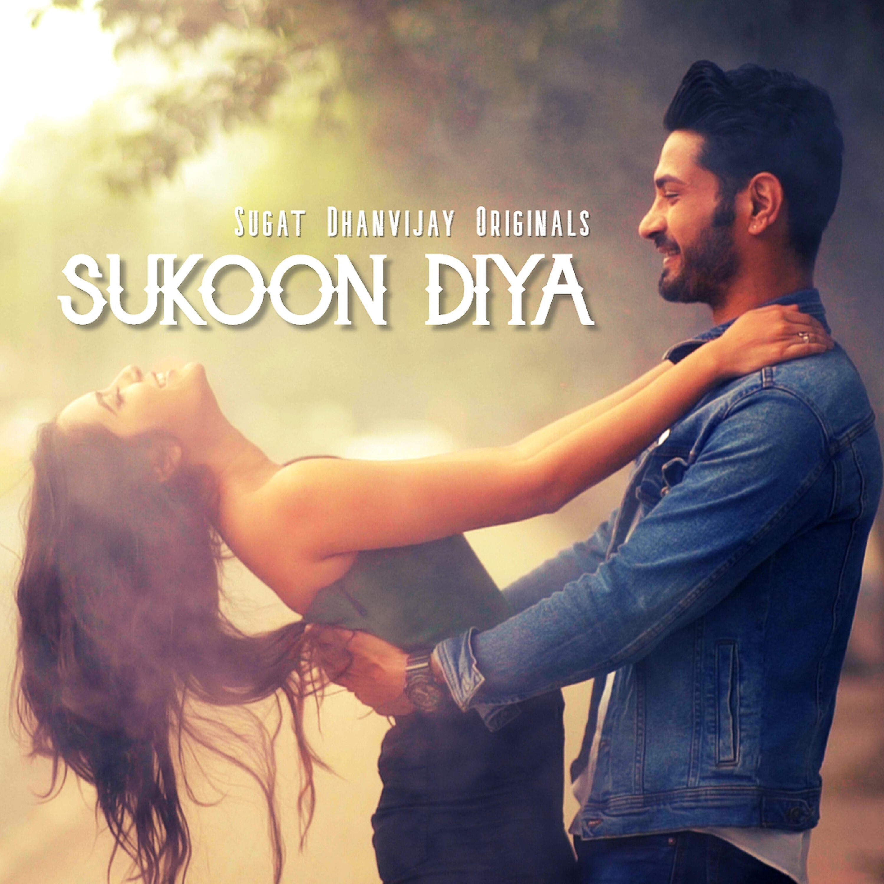 Sugat Dhanvijay - Sukoon Diya