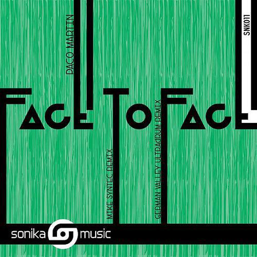 Paco Martin - Face To Face (Mike Syntec Remix)