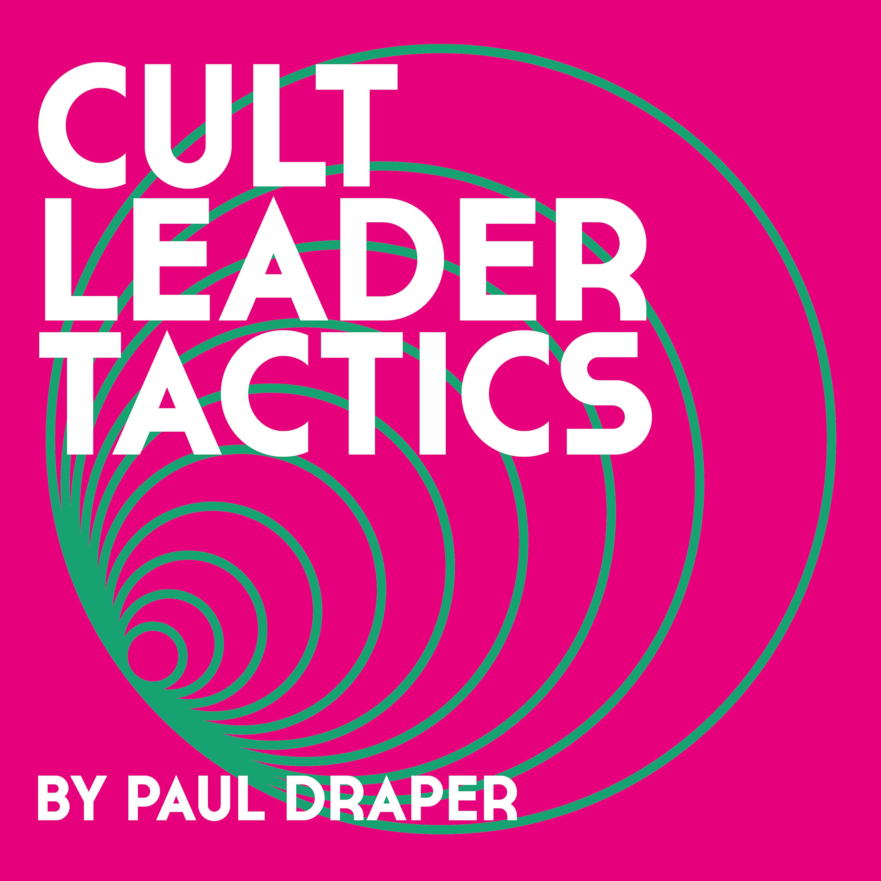 Постер альбома Cult Leader Tactics