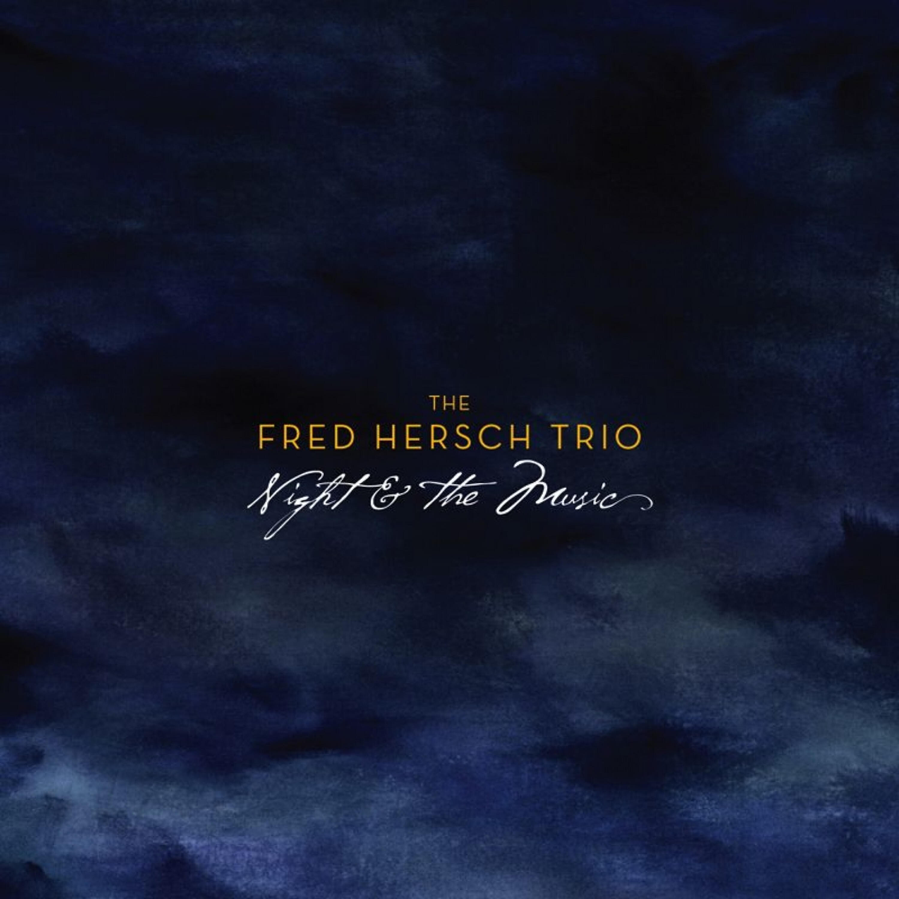 FRED HERSCH - Gravity's Pull