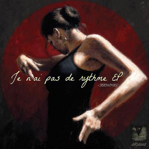 Dave Vibes - Je N'ai Pas De Rythme (DXSN Edit)