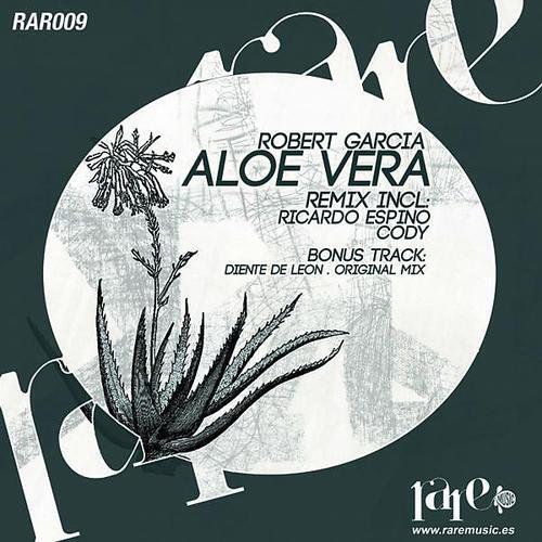 Robert Garcia - Aloe Vera (Ricardo Espino Remix)