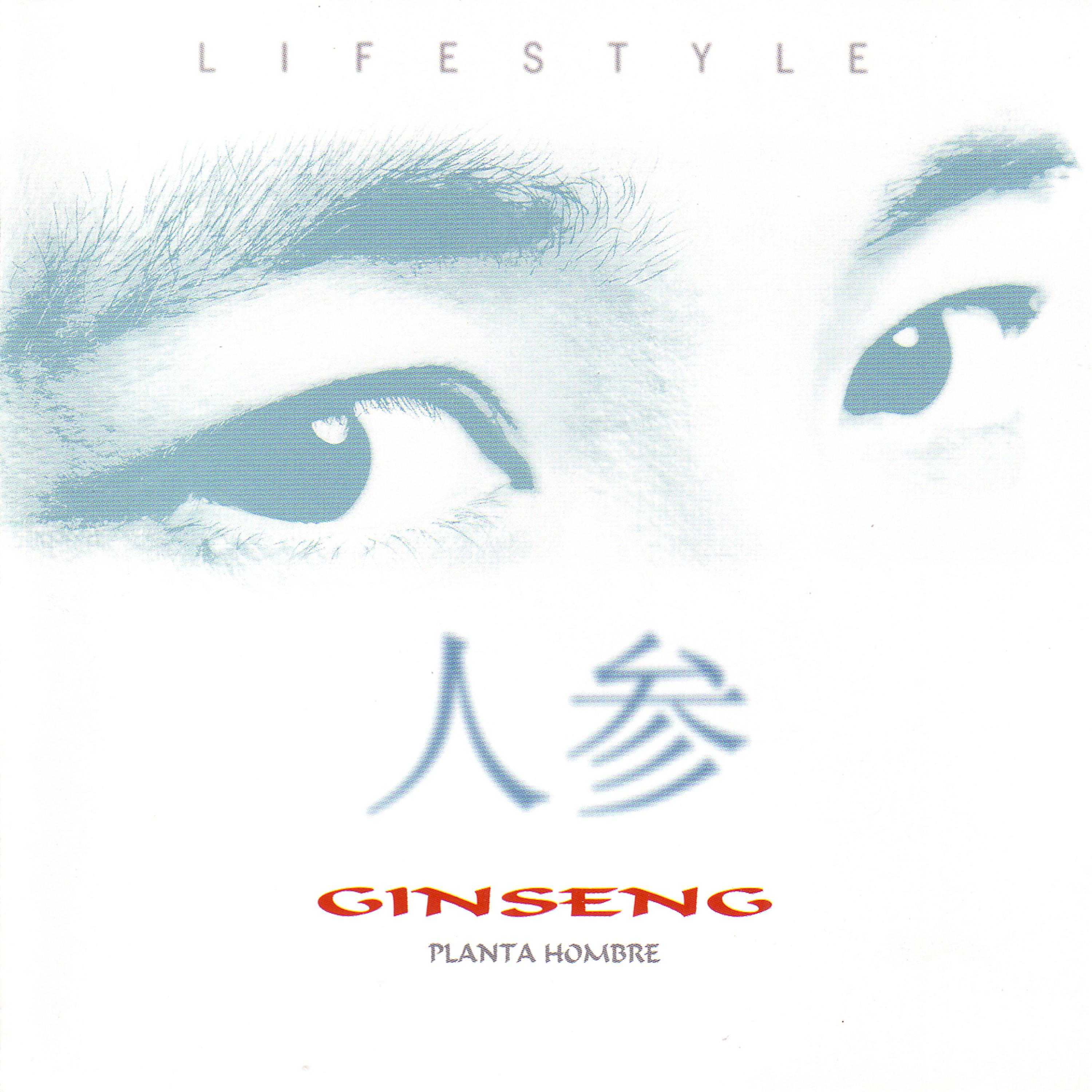 Постер альбома Ginseng Planta Hombre - Life Style