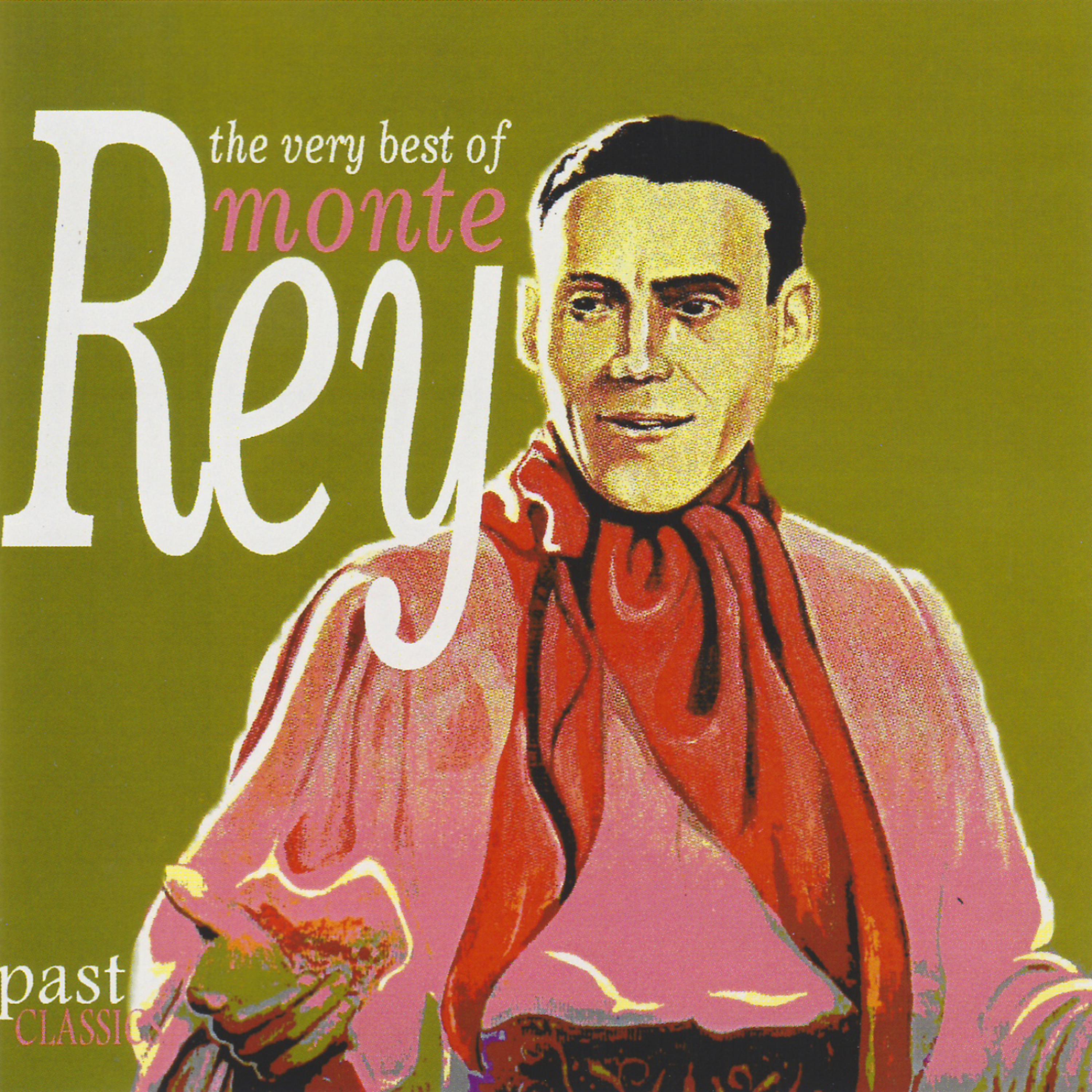 Постер альбома The Very Best of Monte Rey