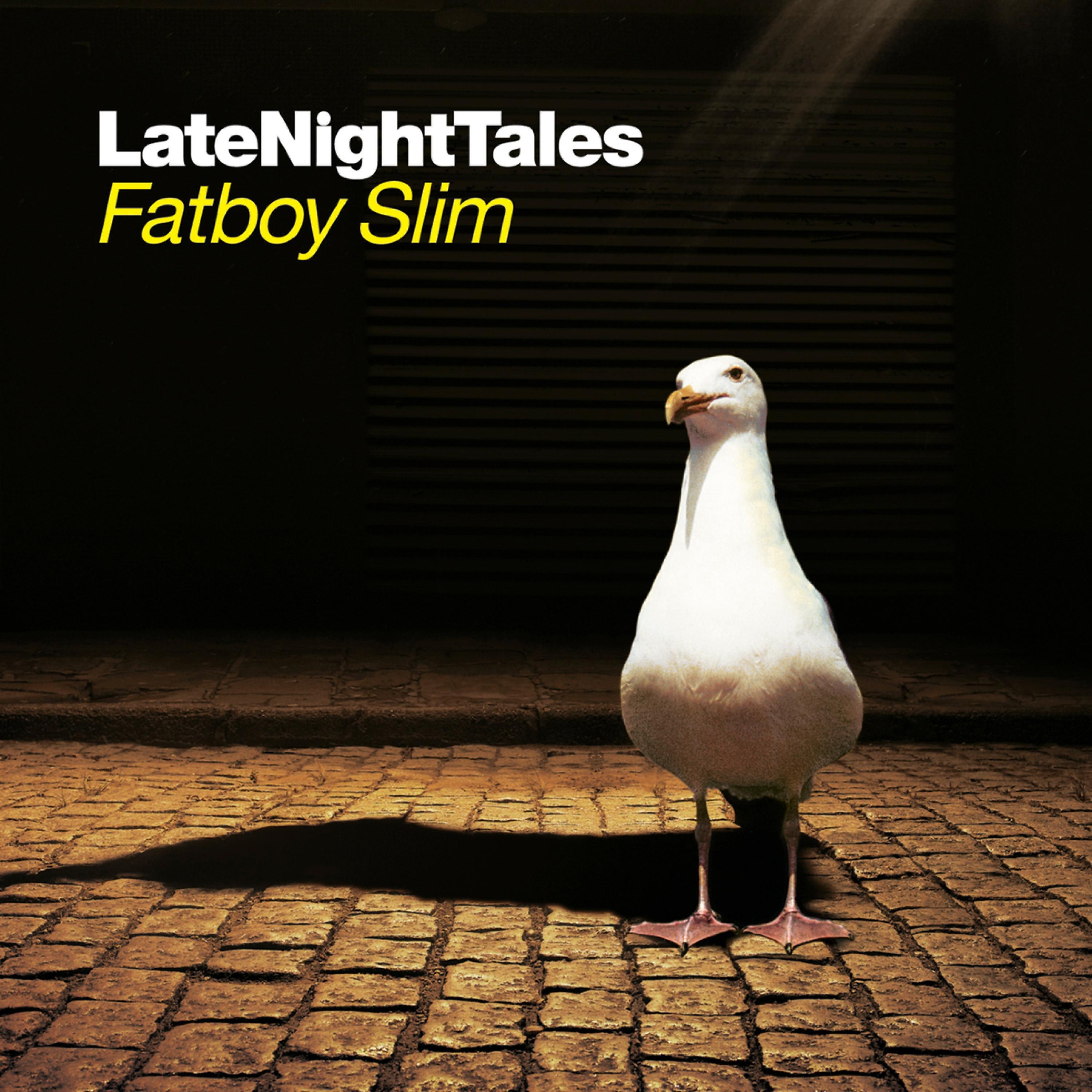 Постер альбома Late Night Tales: Fatboy Slim