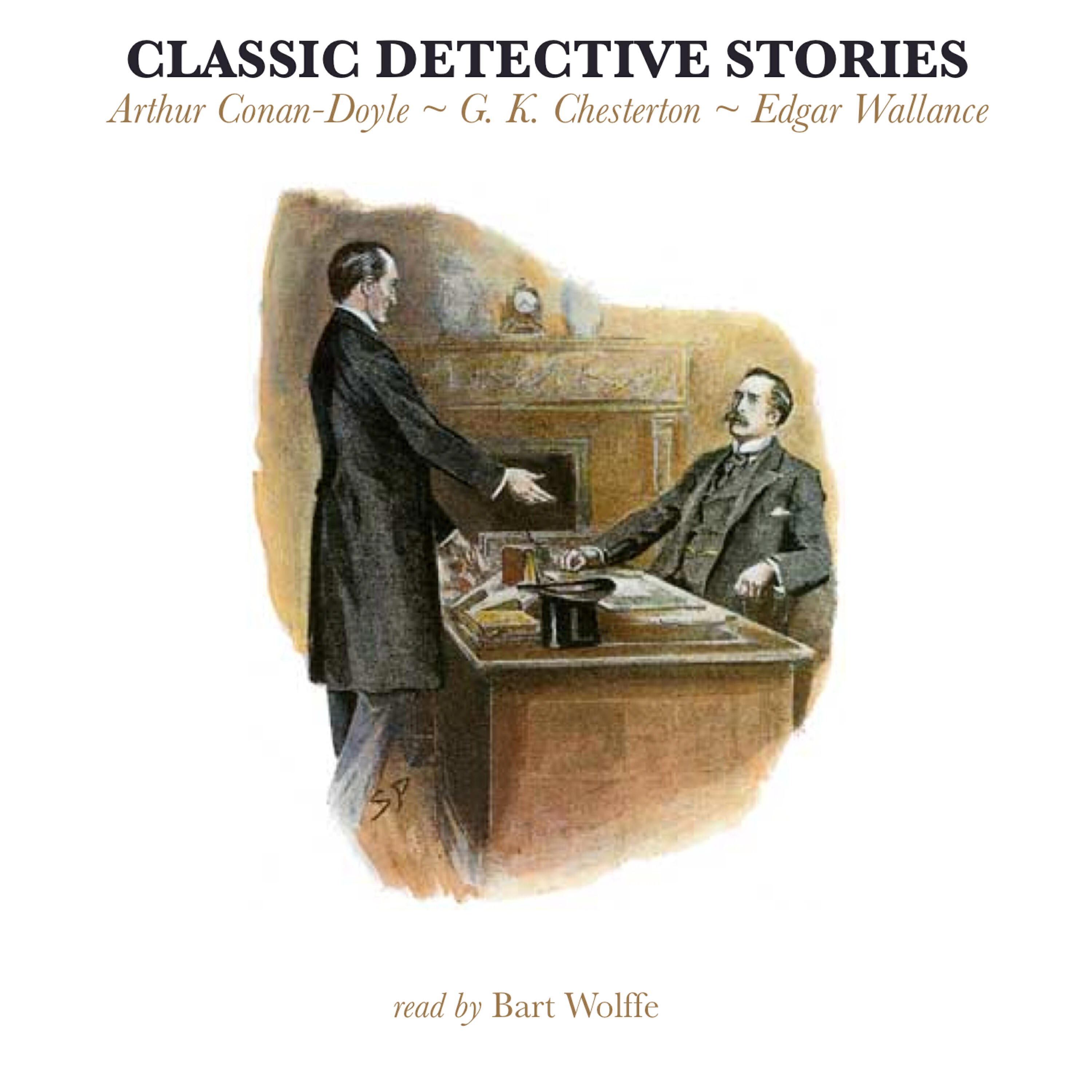 Bart Wolffe - The Secret Garden by G. K. Chesterton, Pt. 2