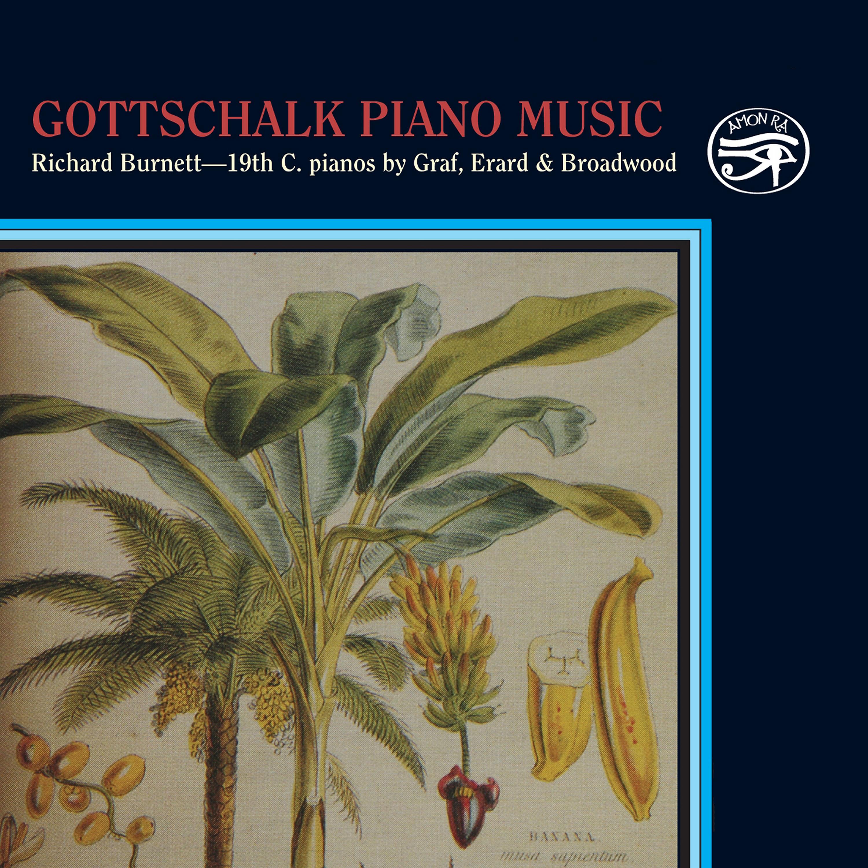 Постер альбома Gottschalk: Piano Music on Historic Pianos