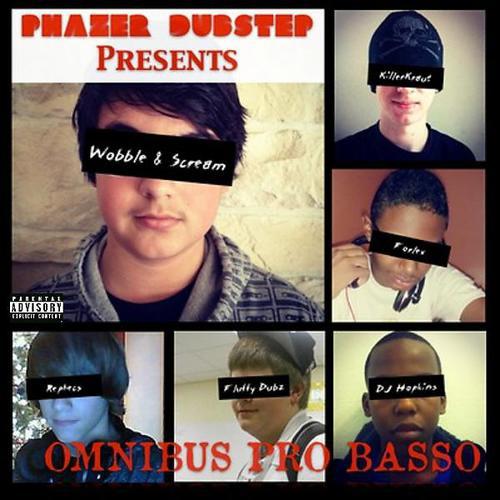 Постер альбома Phazer Dubstep Presents: Omnibus Pro Basso
