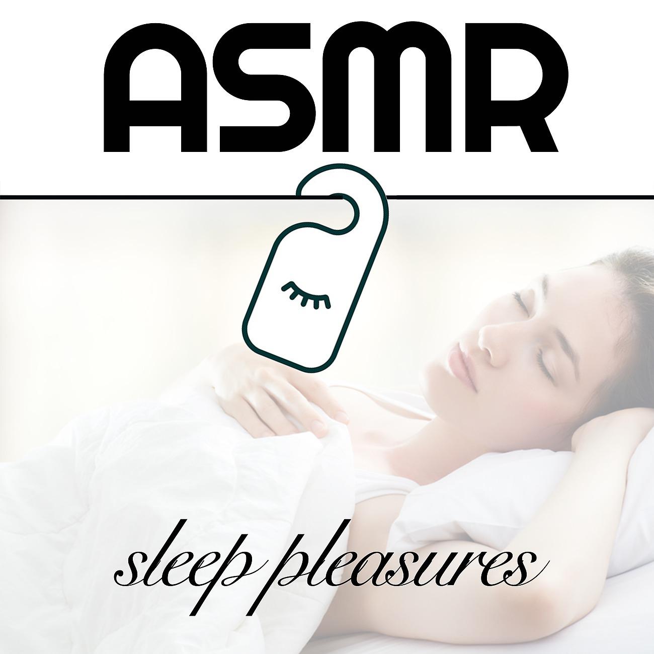 Постер альбома ASMR Sleep Pleasures