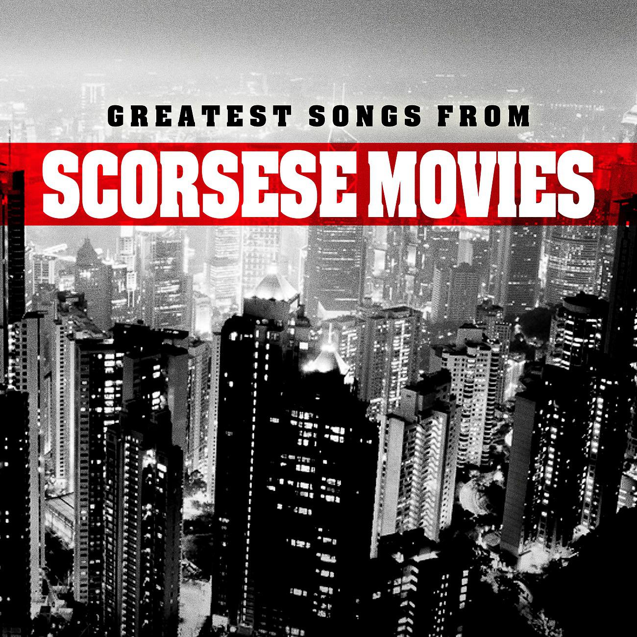 Постер альбома Greatest Songs from Scorsese Movies