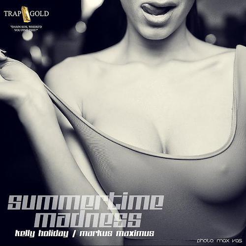 Kelly Holiday - Summertime Madness (Get Futuristic Hard Dance Remix)