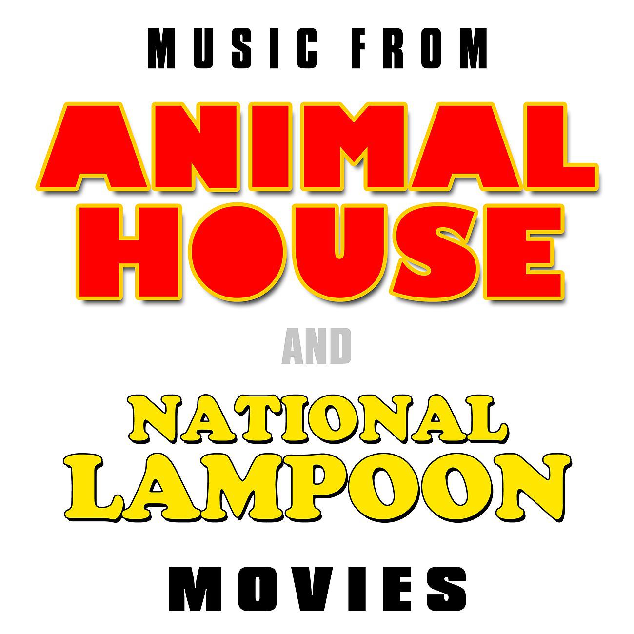 Постер альбома Music from Animal House and National Lampoon Movies