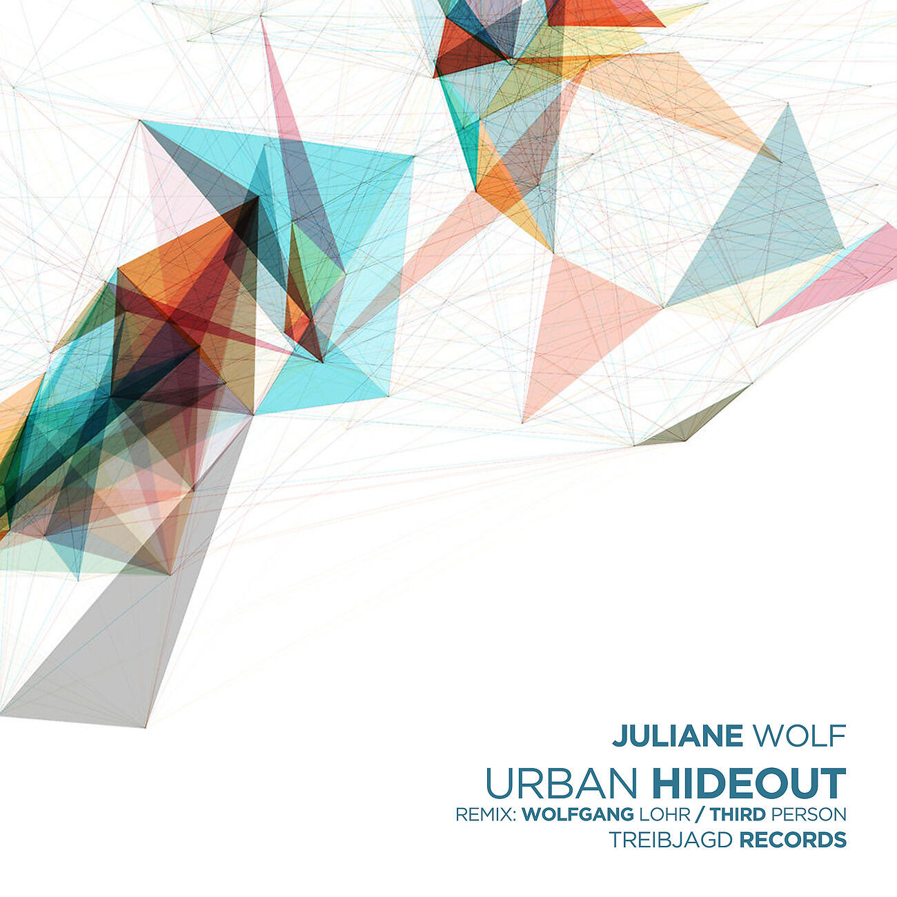 Juliane Wolf - Urban Hideout (Third Person Remix)