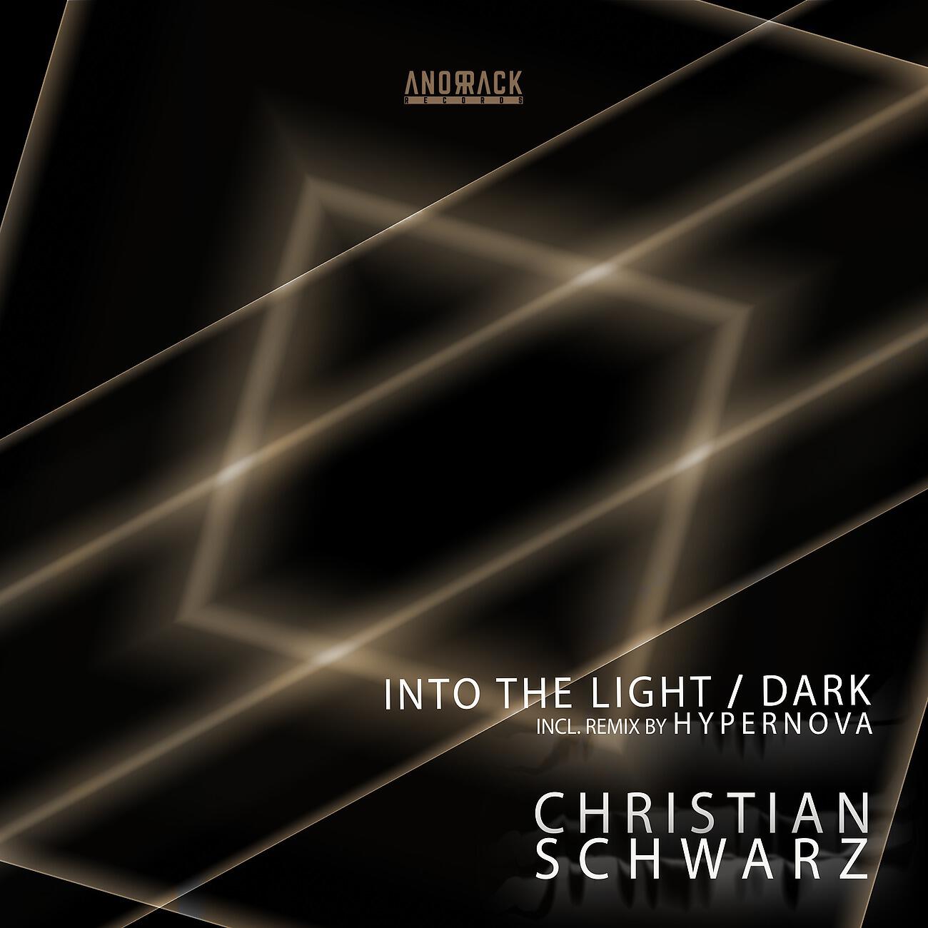 Christian Schwarz - Into the Dark (Hypernova (de) Remix)