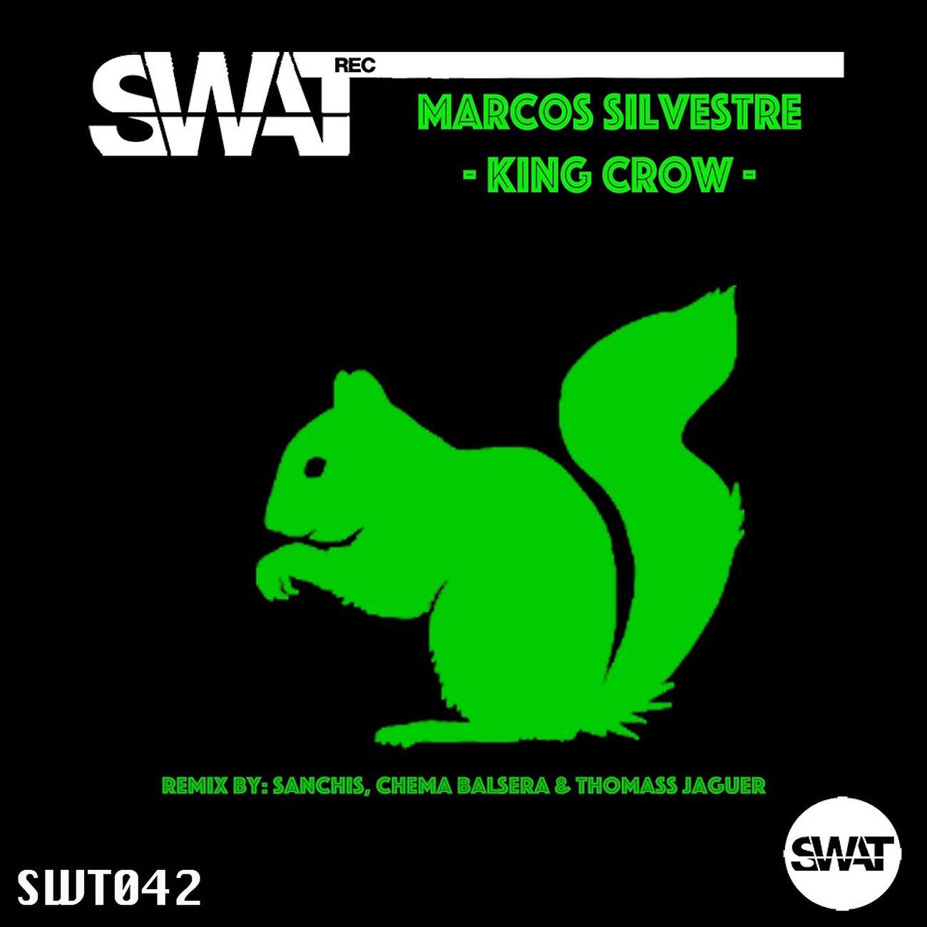 Marcos Silvestre - King Crow (Thomass Jaguer Remix)