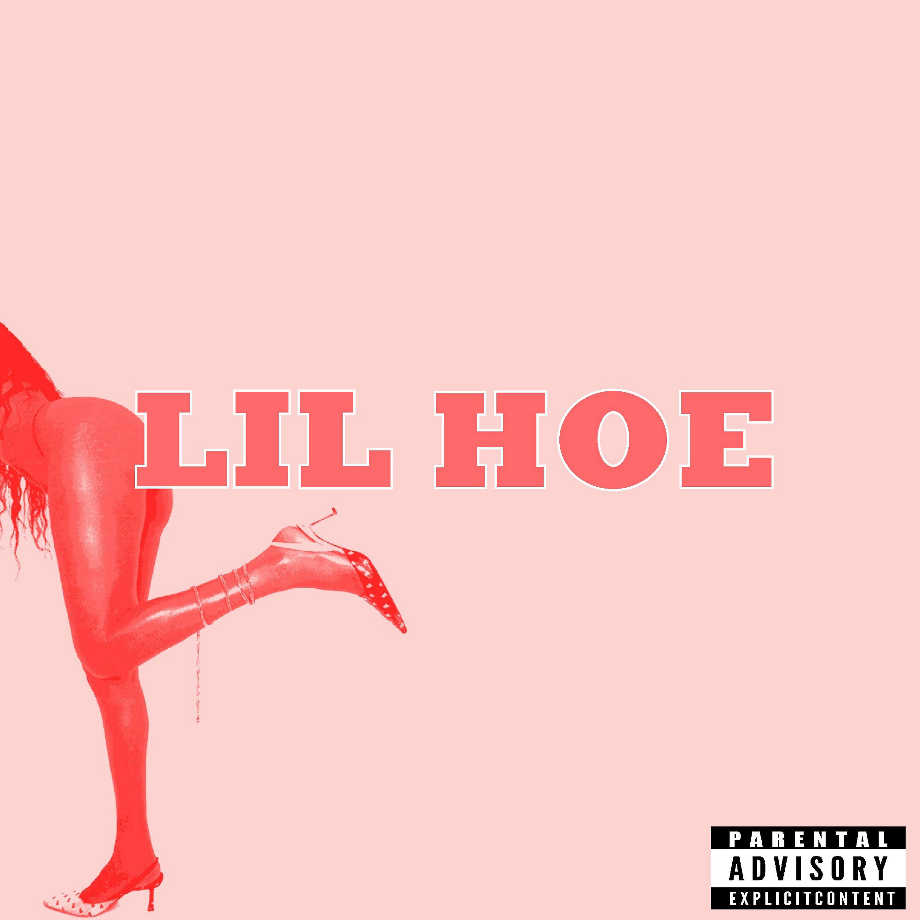 Постер альбома Lil Hoe