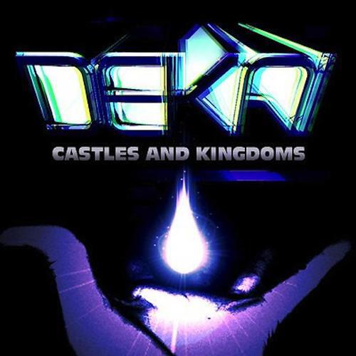 Dekai - Castles And Kingdoms