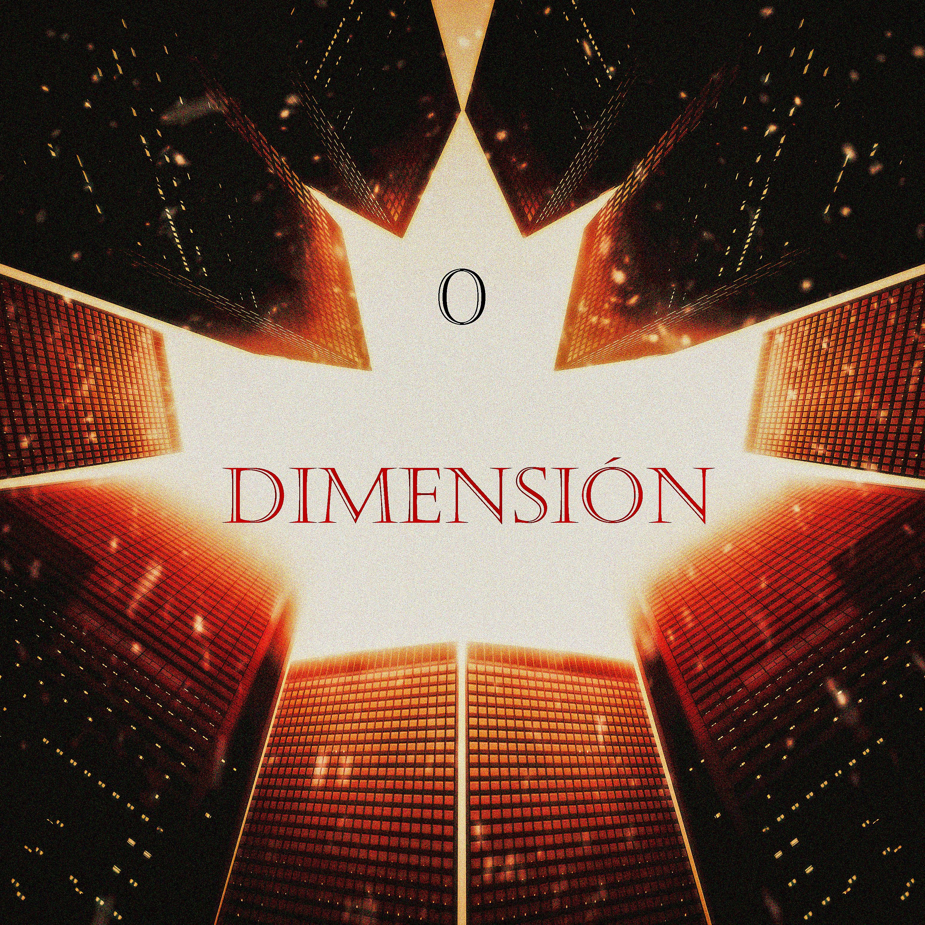 Постер альбома Dimensión 0