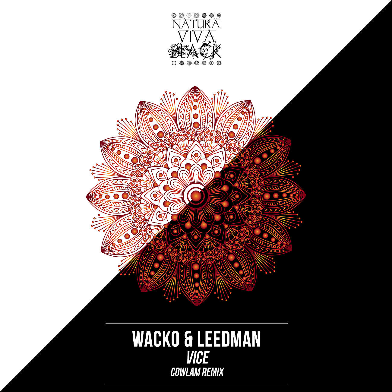 Wacko - Vice (Cowlam Remix)