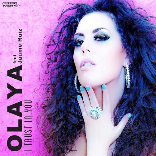 Olaya - I Trust in You (Extended Mix)