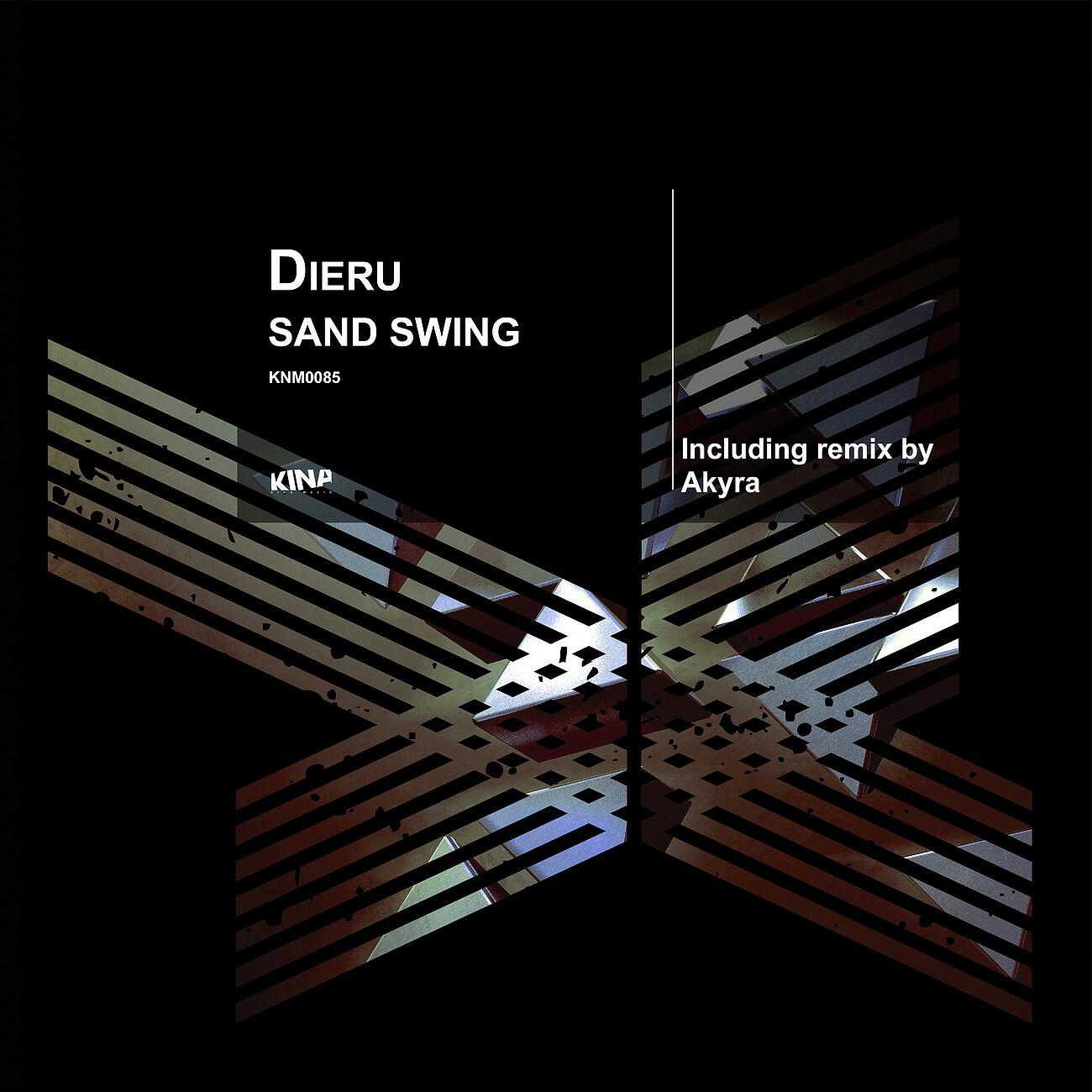 Dieru - Sand Swing (Akyra Remix)