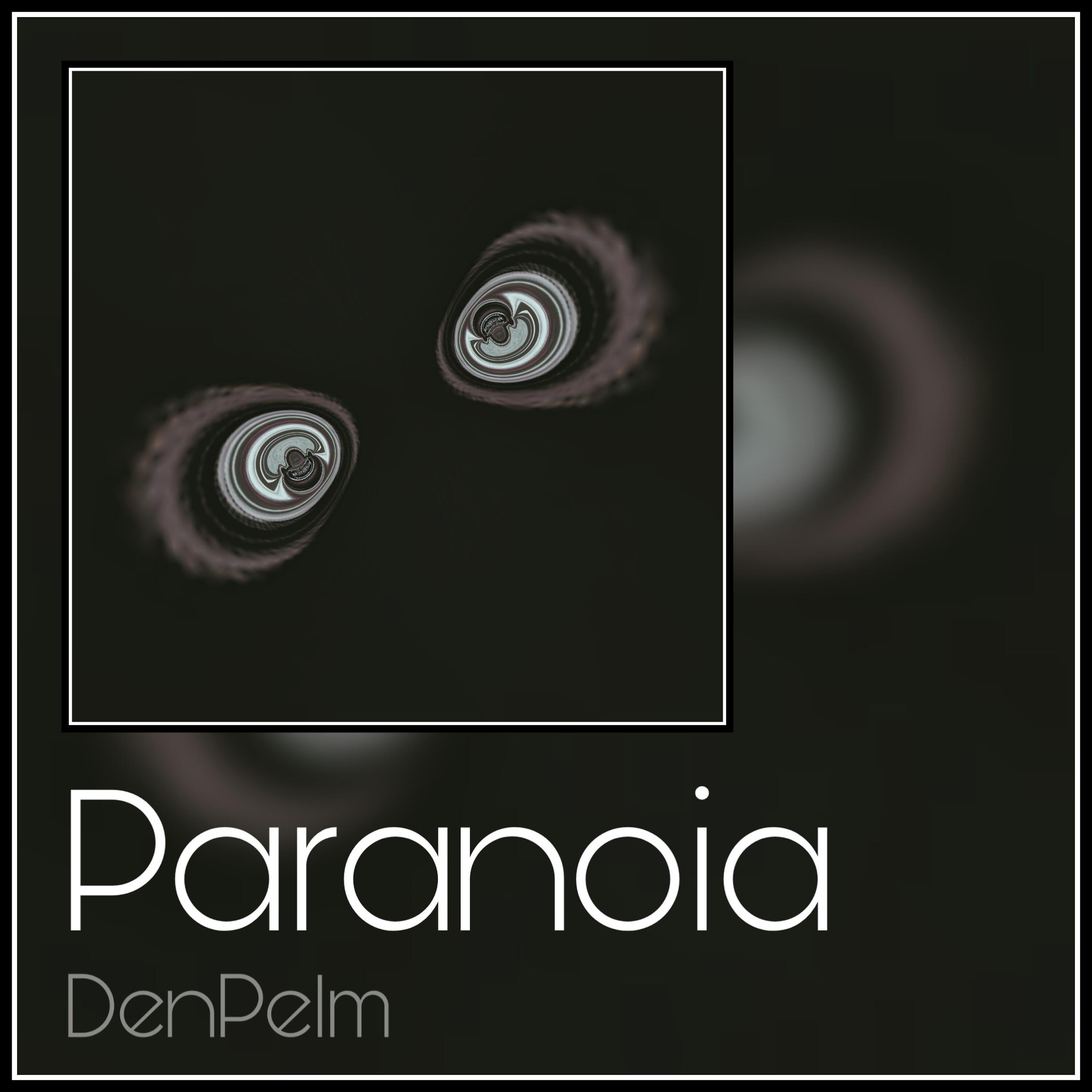 DenPelm - Paranoia