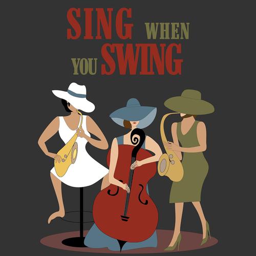 Постер альбома Sing When You Swing