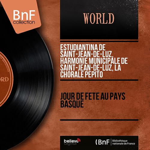 Estudiantina de Saint-Jean-de-Luz - Bal de nuit sur la place publique