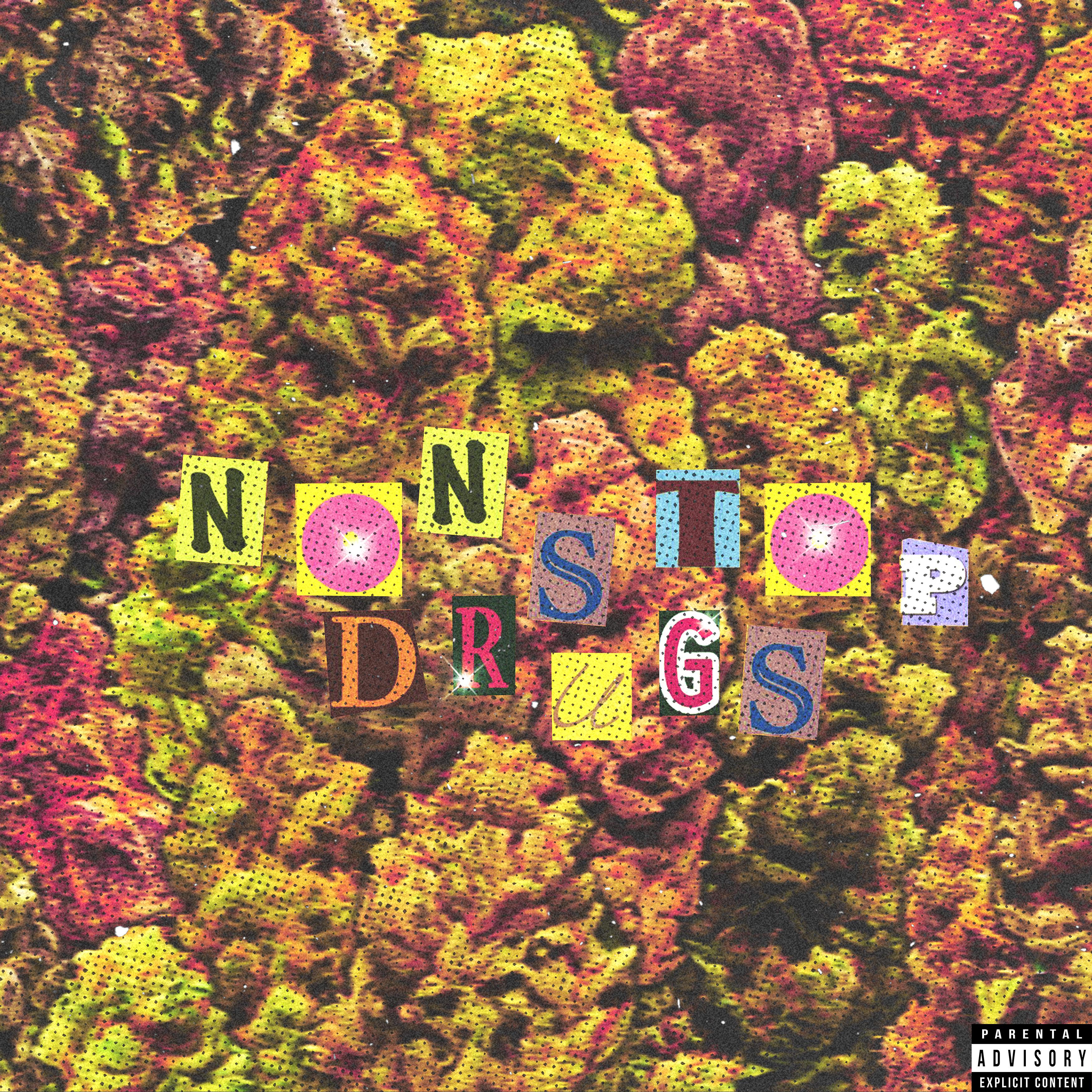 Постер альбома Drugs Non-Stop